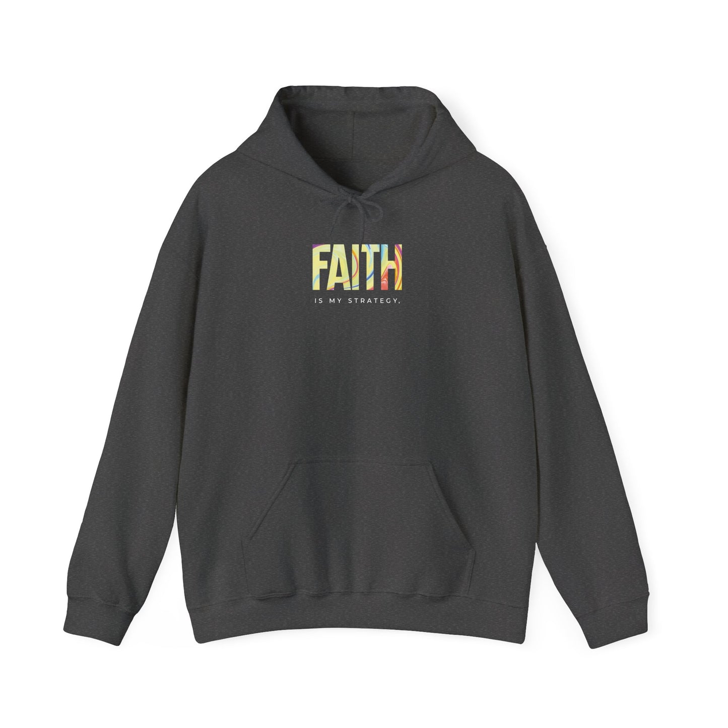 Faith Is My Strategy Hoodie – Soft & Cozy Unisex Pullover for Casual & Streetwear Style
