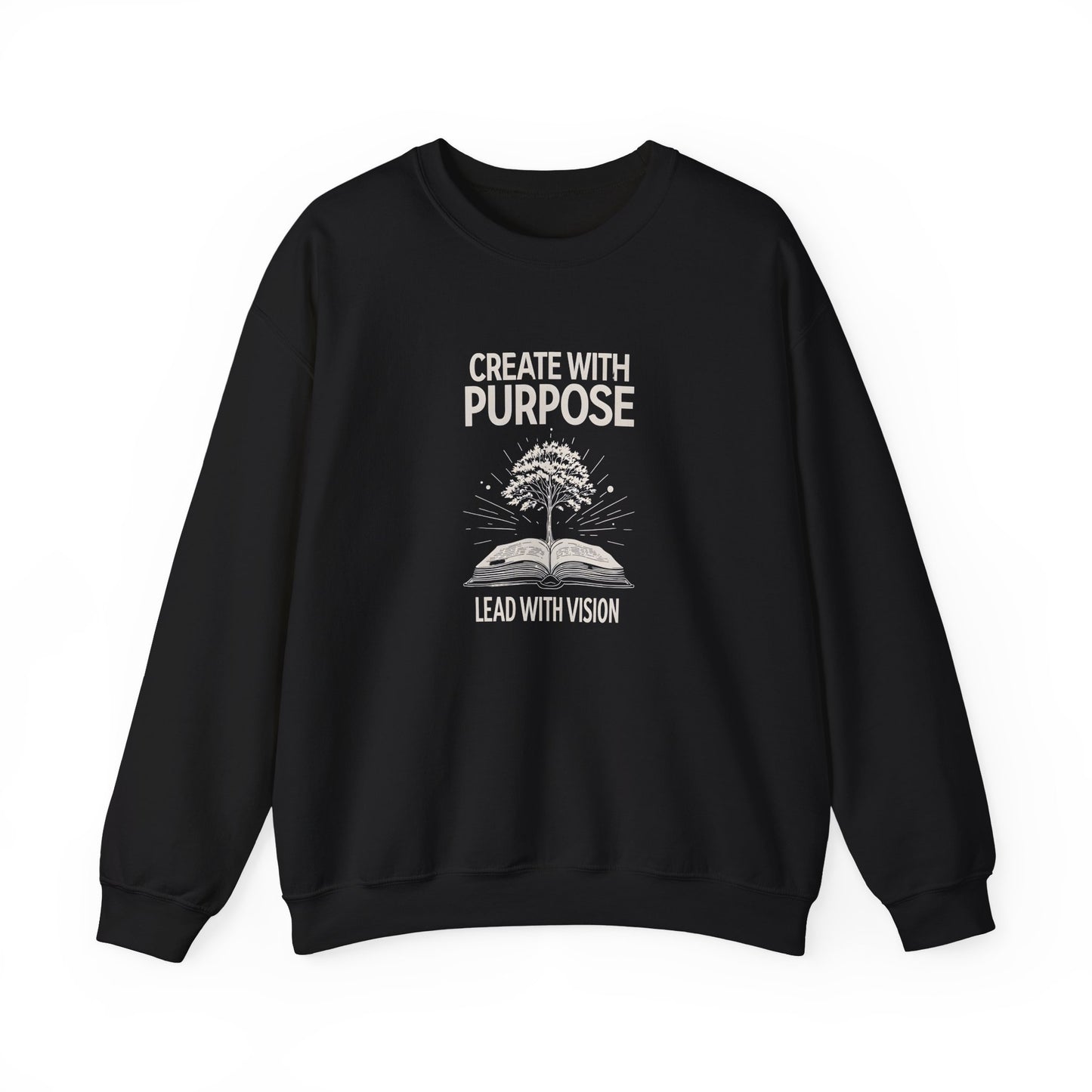 Create with Purpose Crewneck Sweatshirt – Soft & Cozy Unisex Pullover for Casual & Streetwear Style