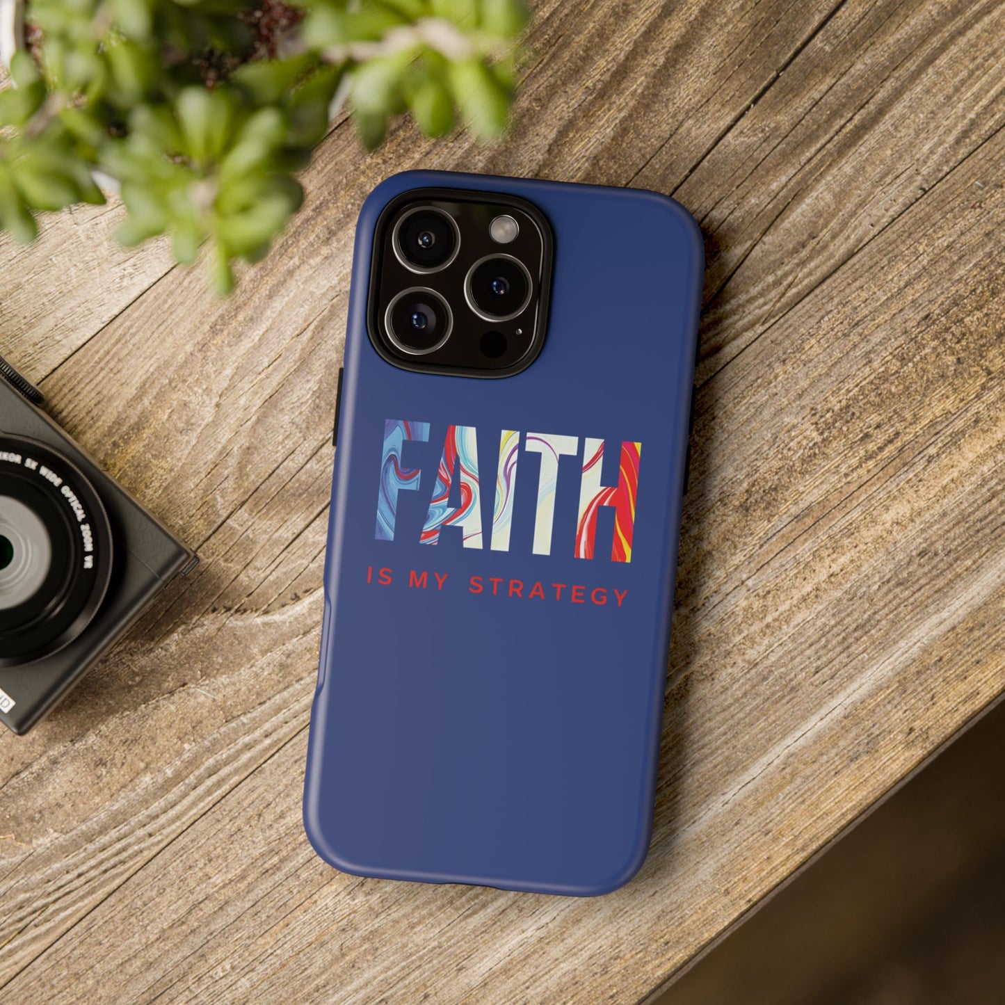 Faith Is My Strategy Phone Case - Artistic Faith-Inspired Design for iPhone 12 to iPhone 16