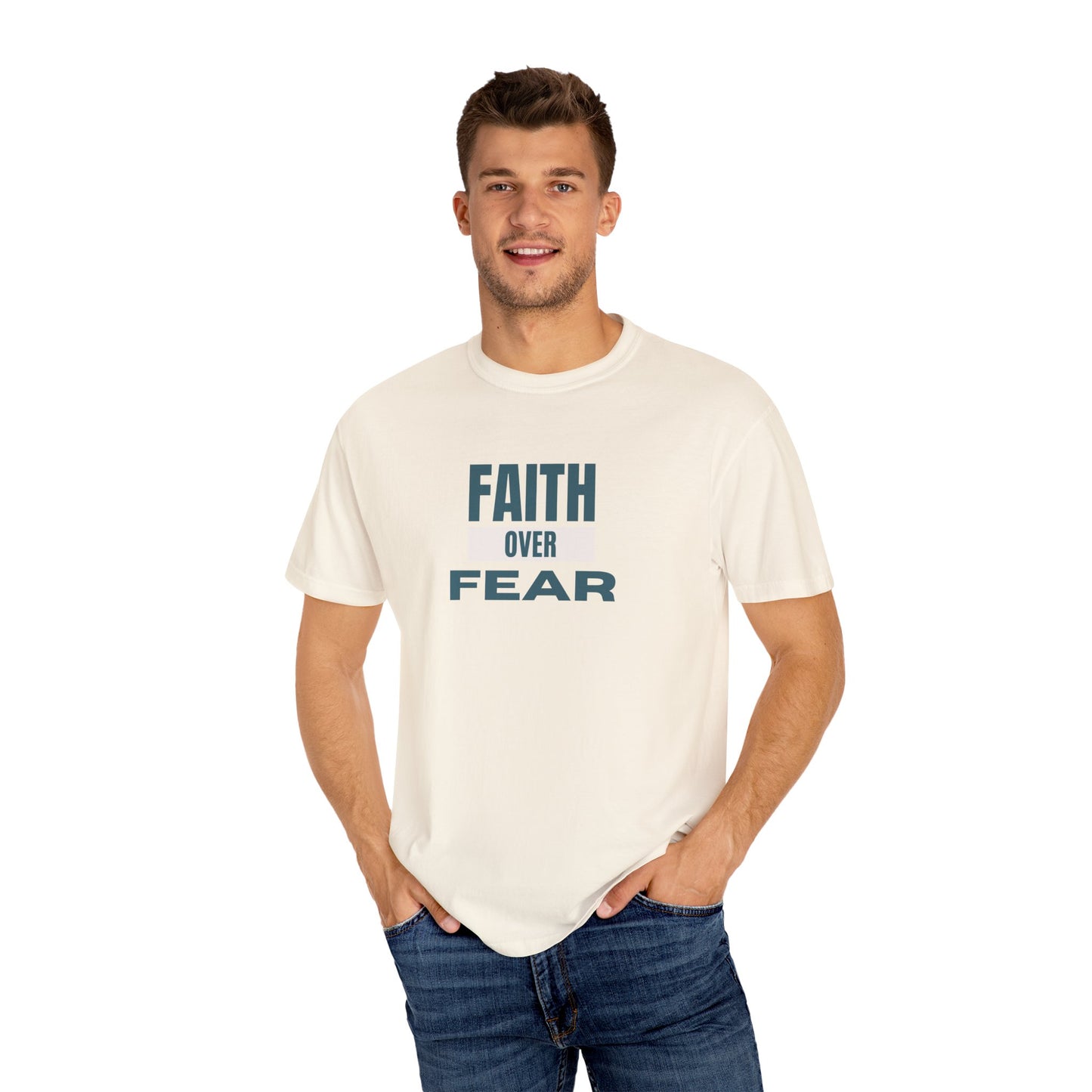 Faith Over Fear Unisex Garment-Dyed T-Shirt – Soft, Durable & Comfortable Everyday Wear