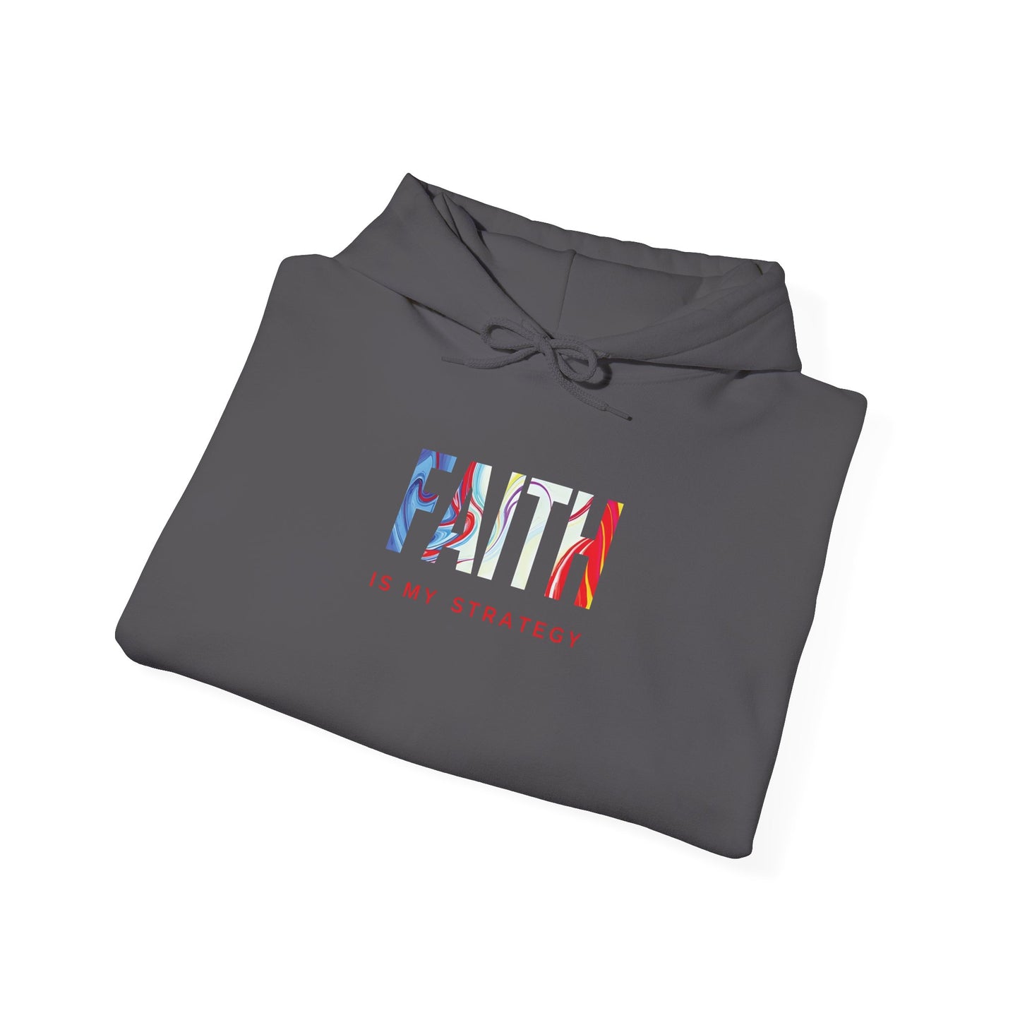 Faith Is My Strategy Hoodie – Soft & Cozy Unisex Pullover for Casual & Streetwear Style