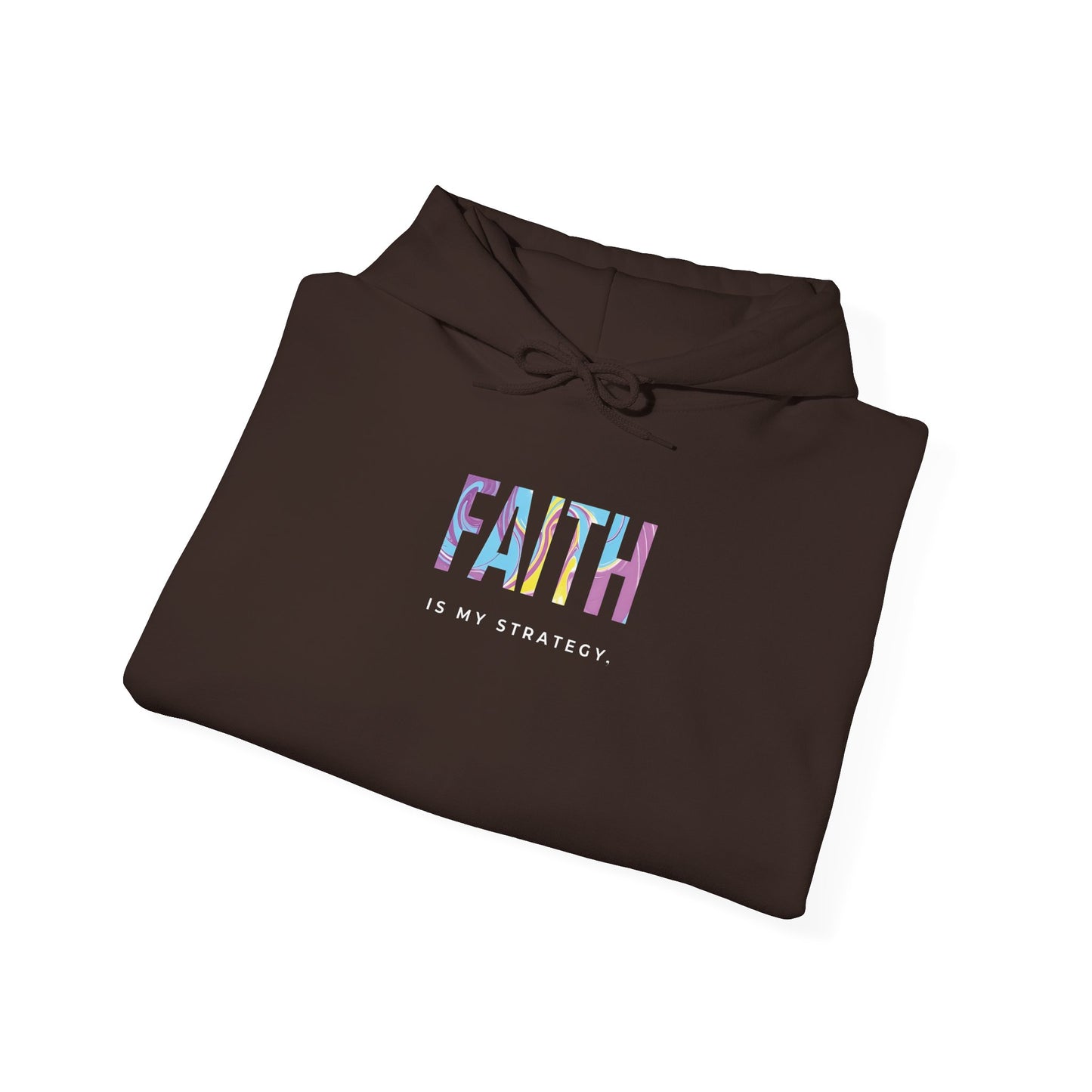 Faith Is My Strategy Hoodie – Soft & Cozy Unisex Pullover for Casual & Streetwear Style