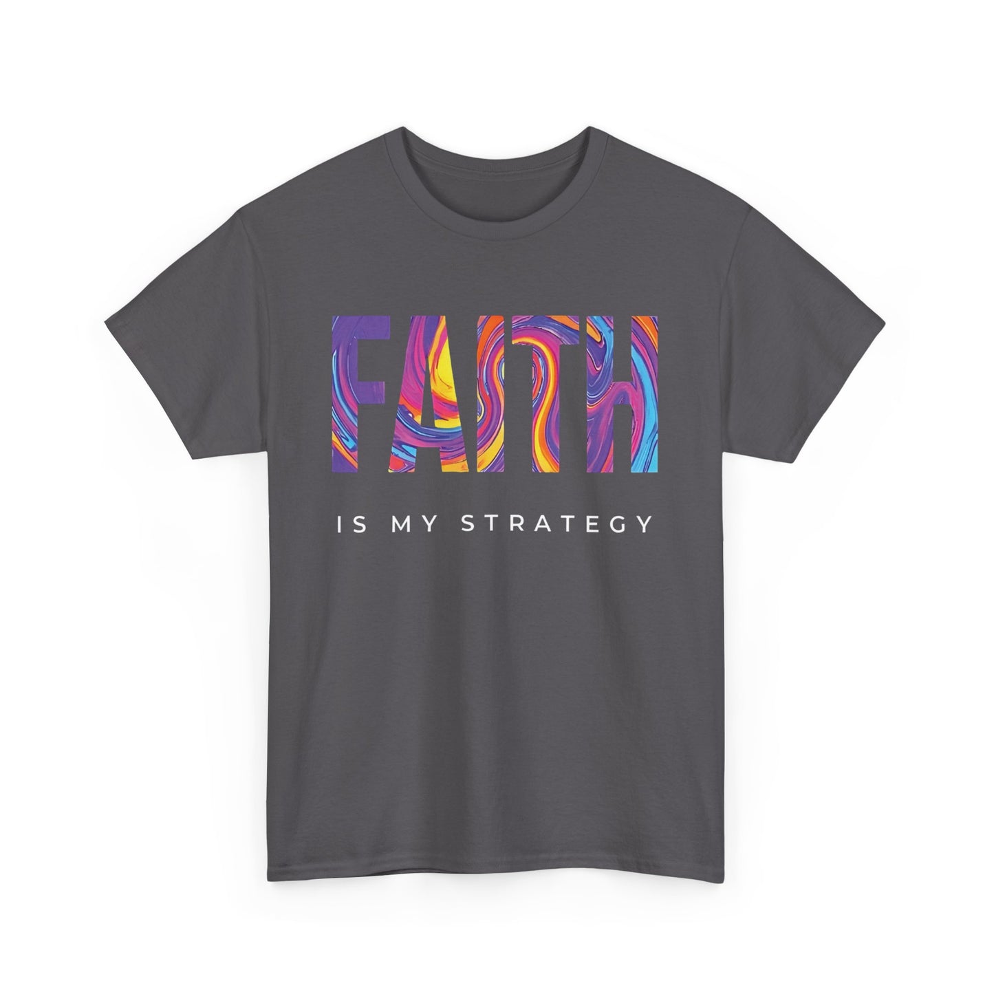 Faith Is My Strategy Heavy Cotton T-Shirt β Inspirational Unisex Tee for Casual & Everyday Wear
