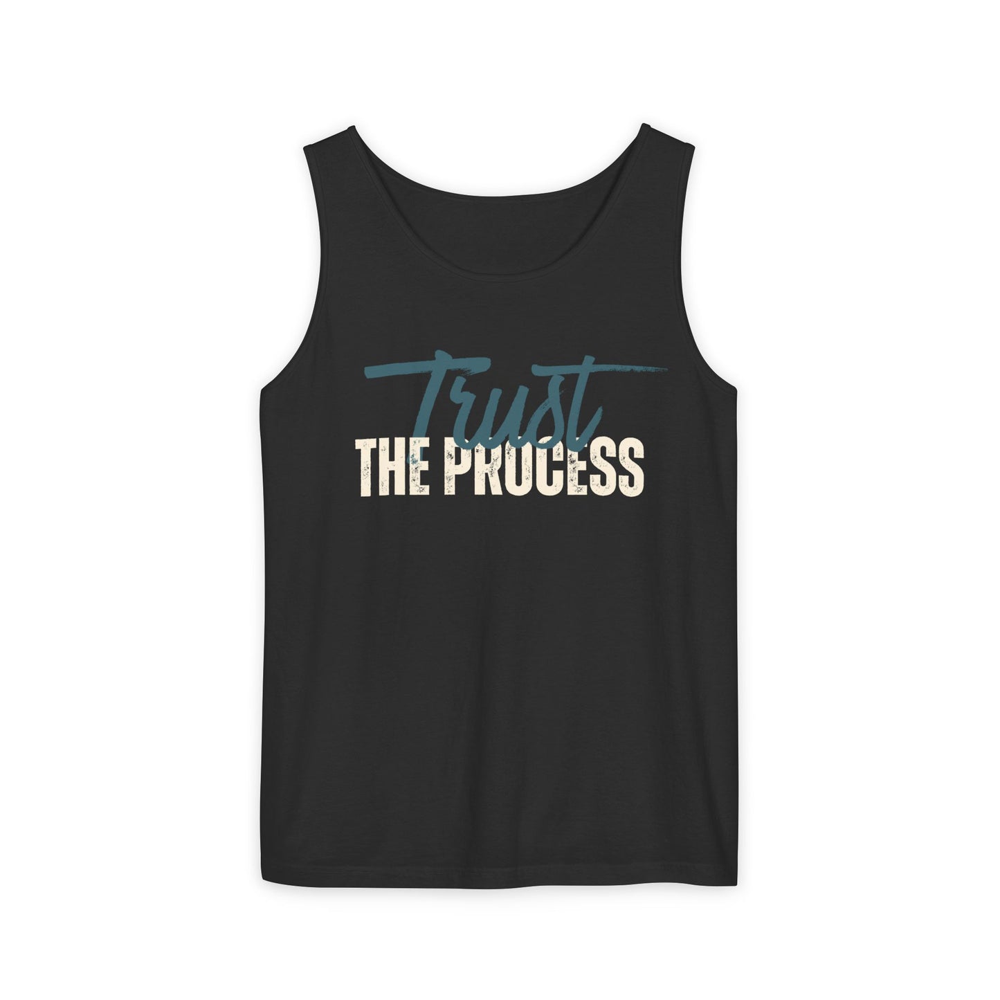 Trust The Process Unisex Garment-Dyed Tank Top, Summer Style, Casual Wear, Gifts for Him, Athleisure, Relaxed Fit