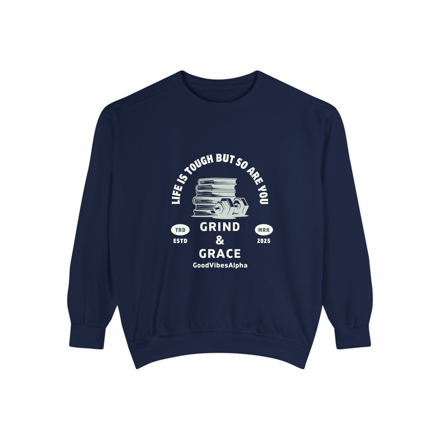 Grind & Grace Unisex Heavyweight Sweatshirt – Soft, Warm & Durable for Everyday Comfort