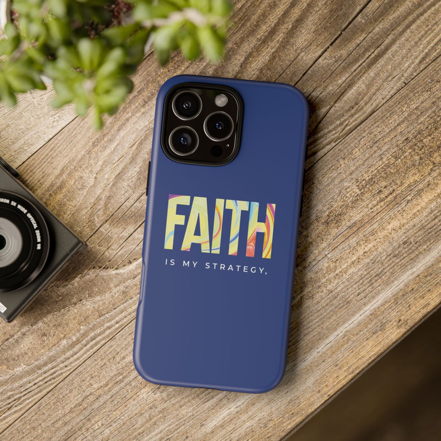 Faith Is My Strategy Phone Case - Artistic Faith-Inspired Design for iPhone 12 to iPhone 16