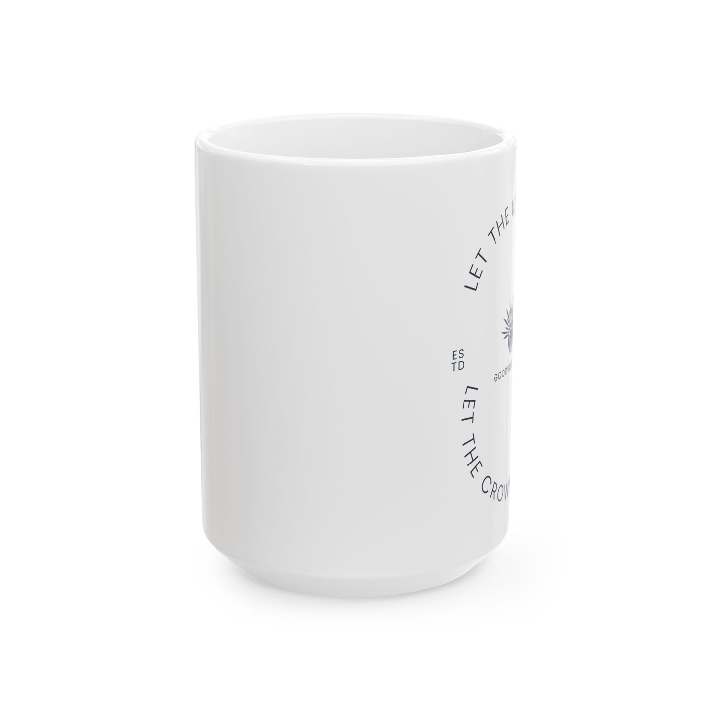 Ceramic Coffee Mug, Let The King Rise | Gift for Coffee Lovers, Office Decor,