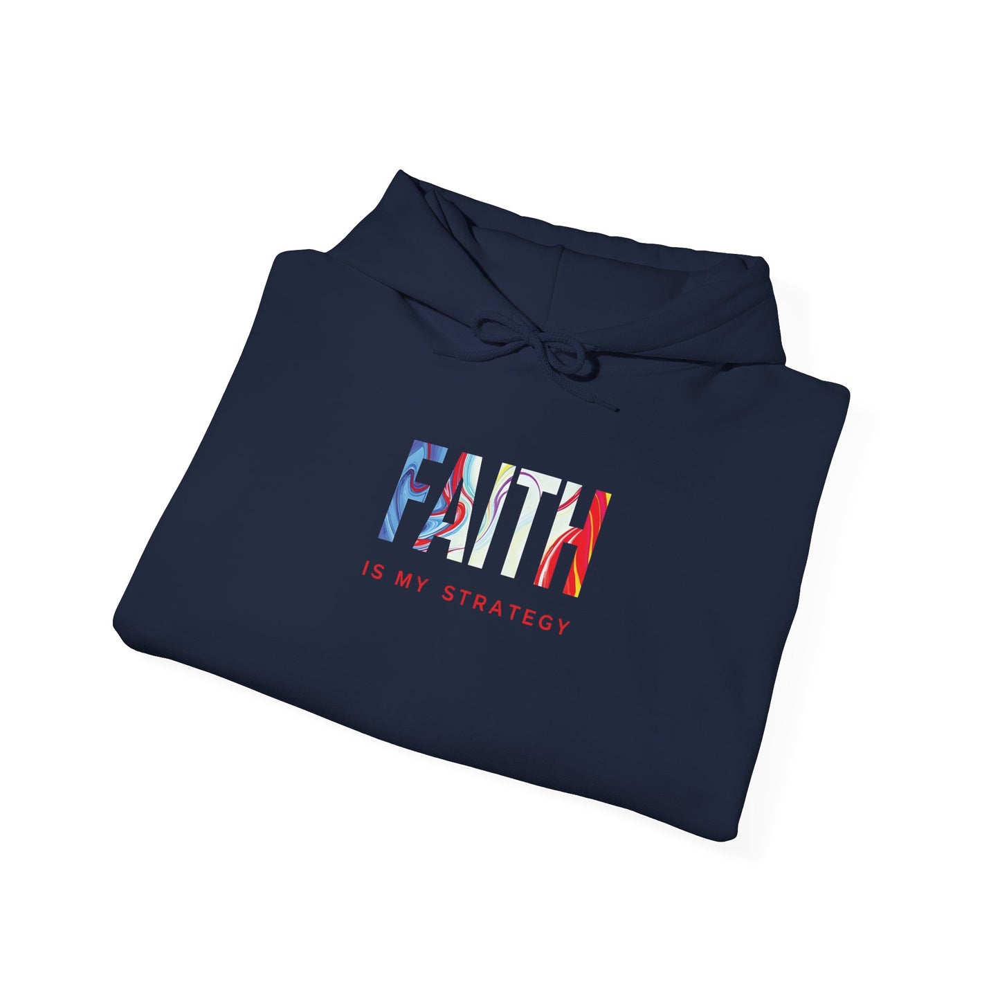 Faith Is My Strategy Hoodie – Soft & Cozy Unisex Pullover for Casual & Streetwear Style