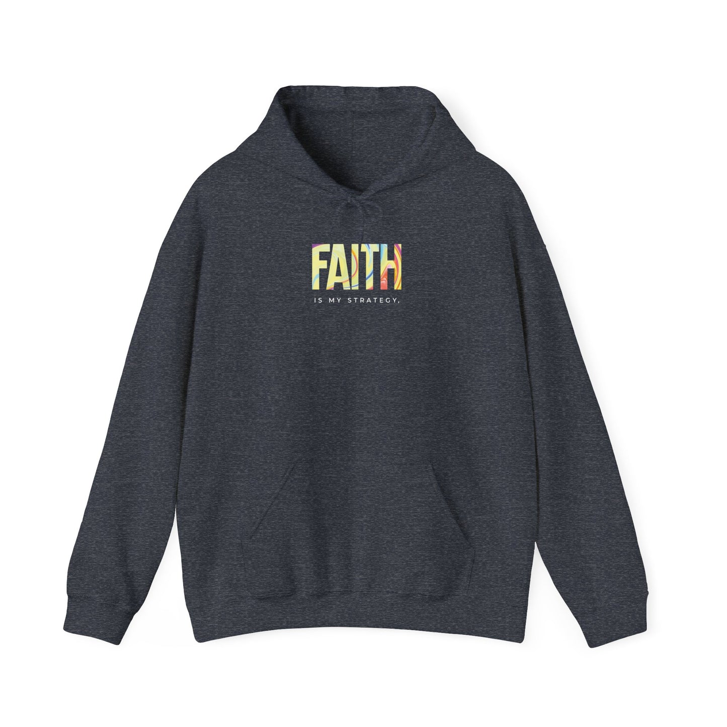 Faith Is My Strategy Hoodie – Soft & Cozy Unisex Pullover for Casual & Streetwear Style