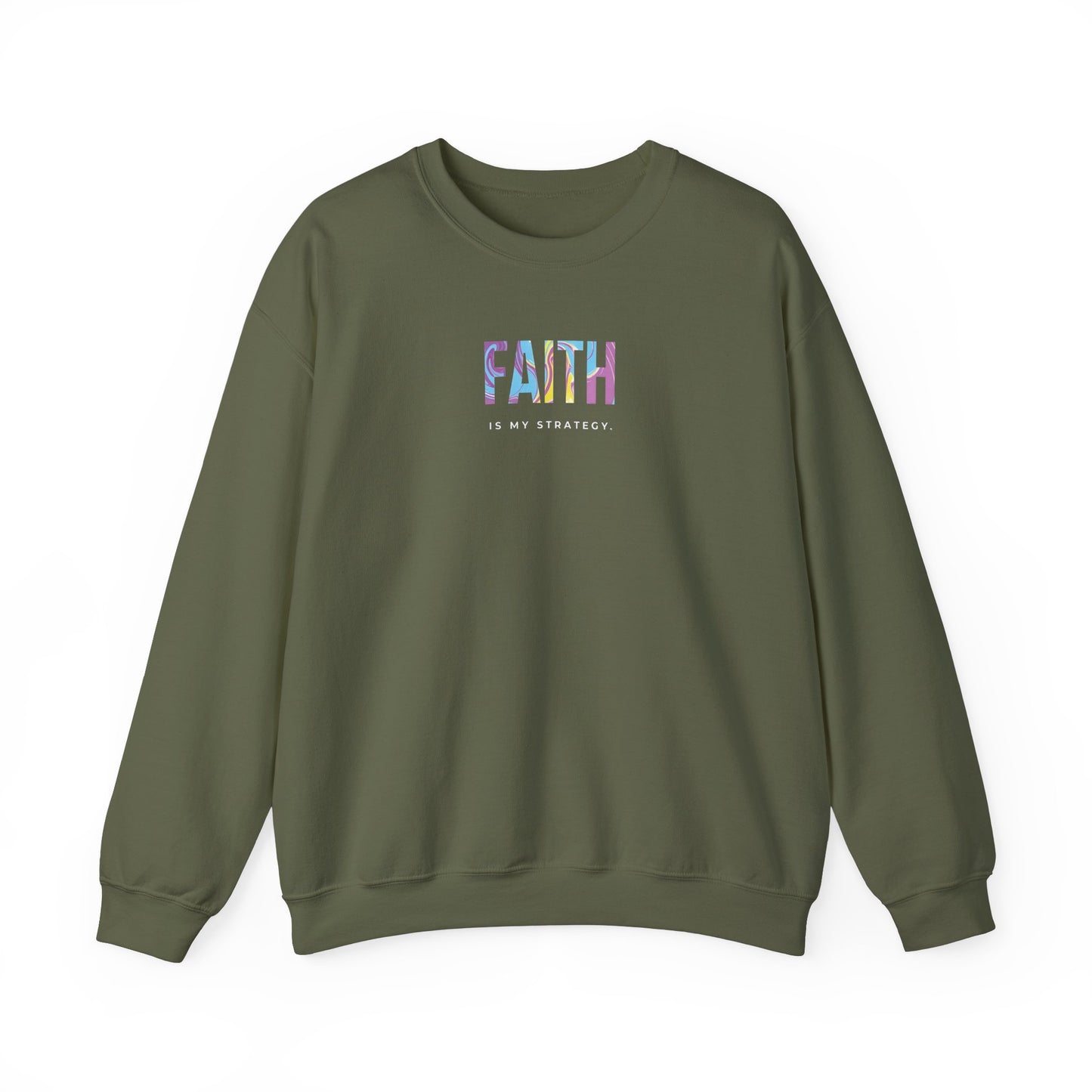 Faith is My Strategy Crewneck Sweatshirt – Soft & Cozy Unisex Pullover for Casual & Streetwear Style