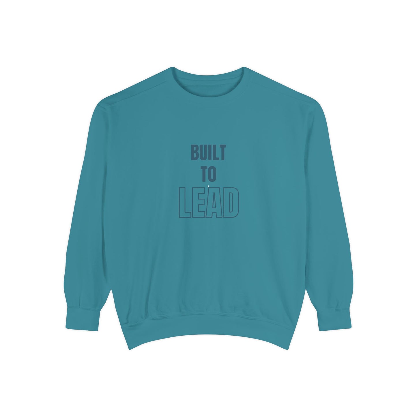 Built to Lead Unisex Heavyweight Sweatshirt – Soft, Warm & Durable for Everyday Comfort