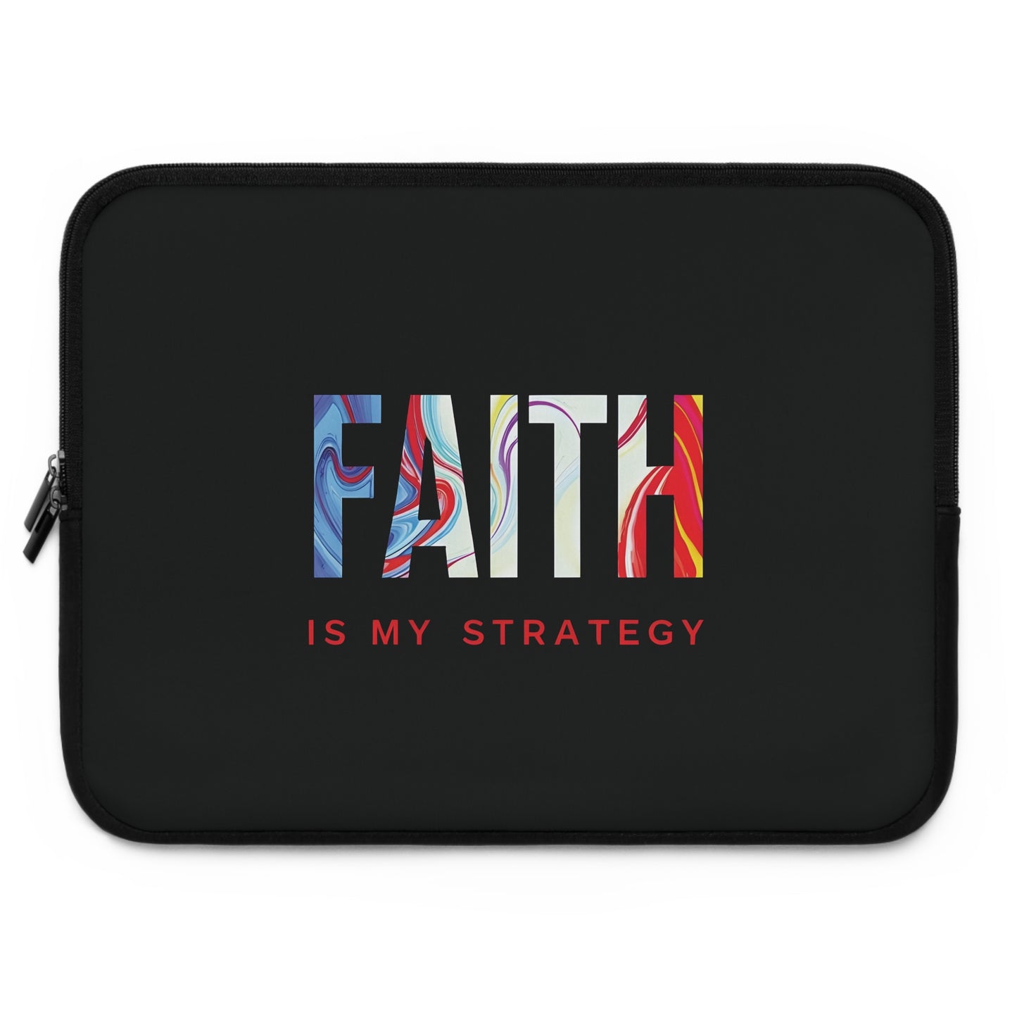 Faith Is My Strategy Laptop Sleeve – Water-Resistant Neoprene, Dual Zipper, Protective & Lightweight