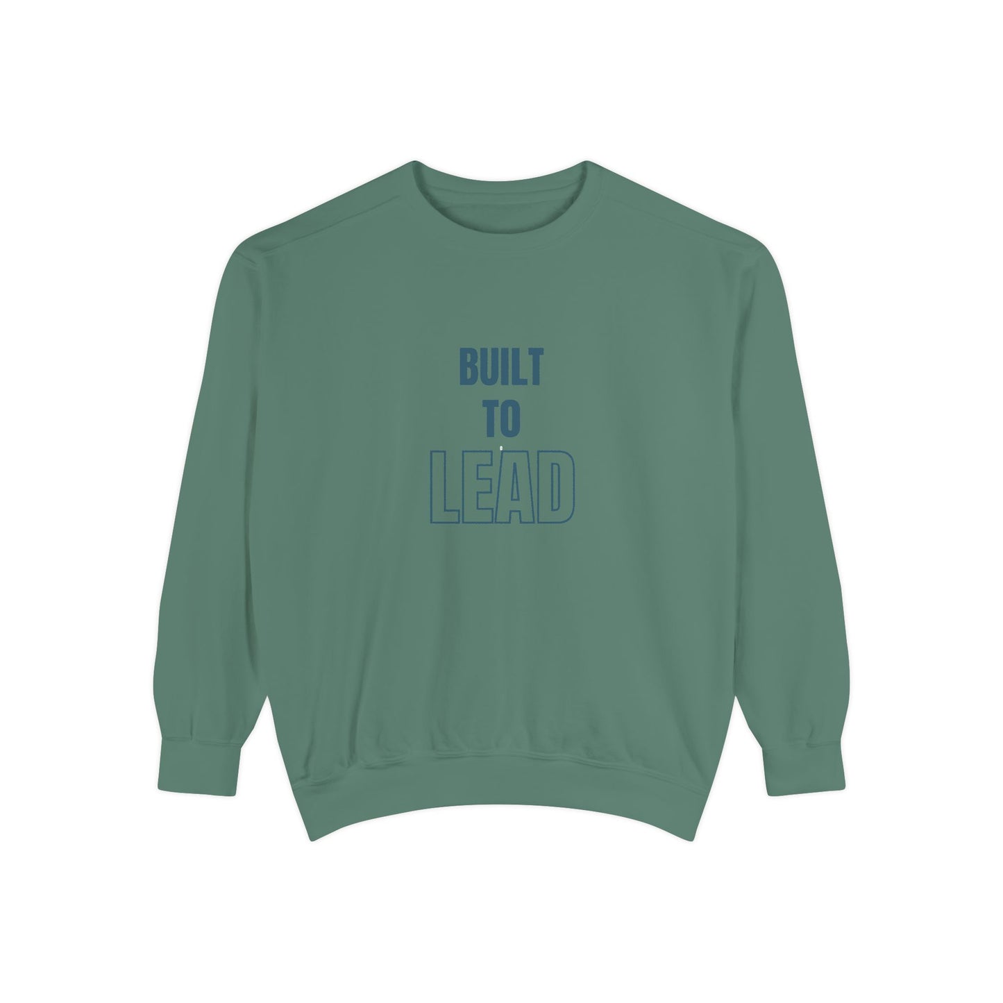 Built to Lead Unisex Heavyweight Sweatshirt – Soft, Warm & Durable for Everyday Comfort