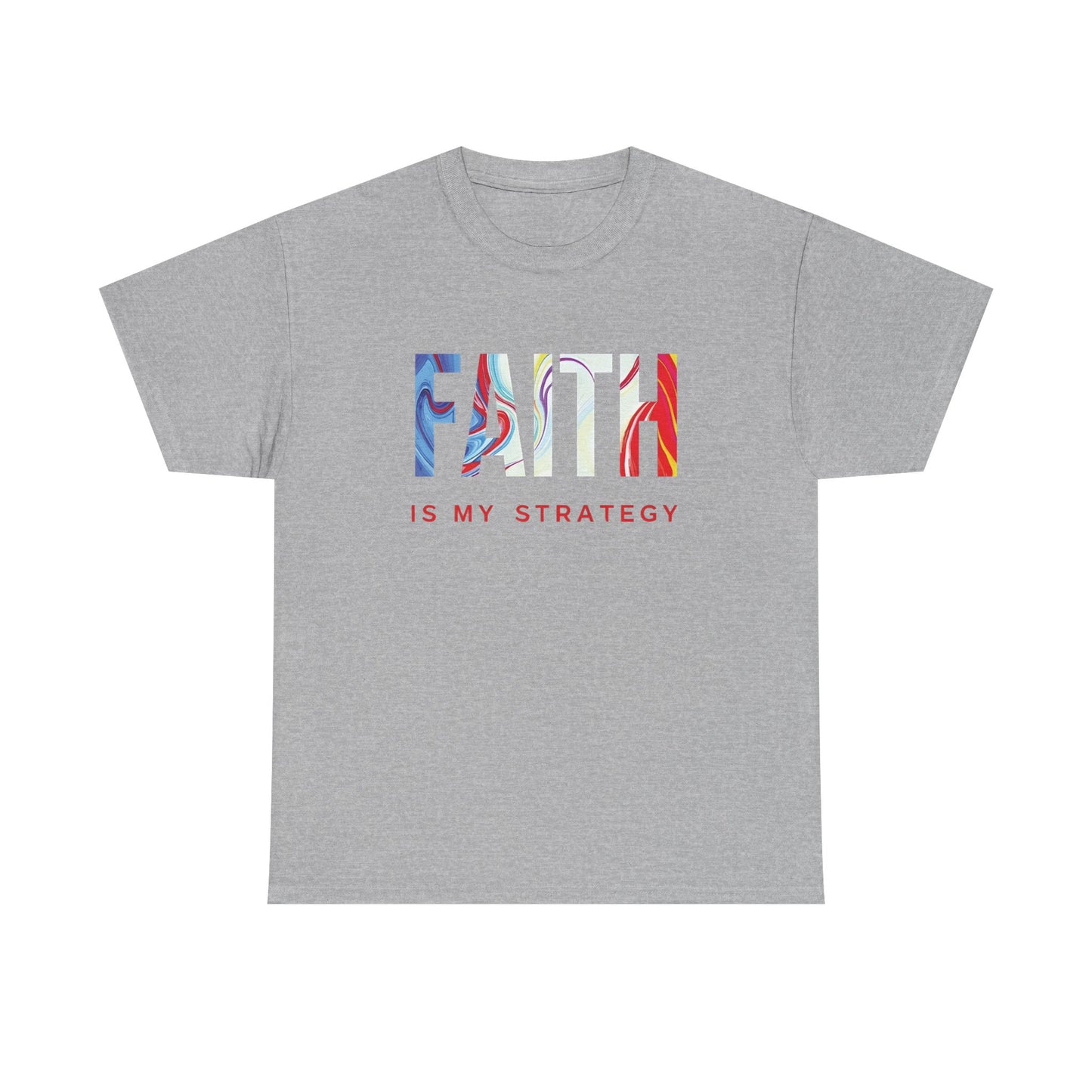 Faith Is My Strategy Heavy Cotton T-Shirt β Inspirational Unisex Tee for Casual & Everyday Wear