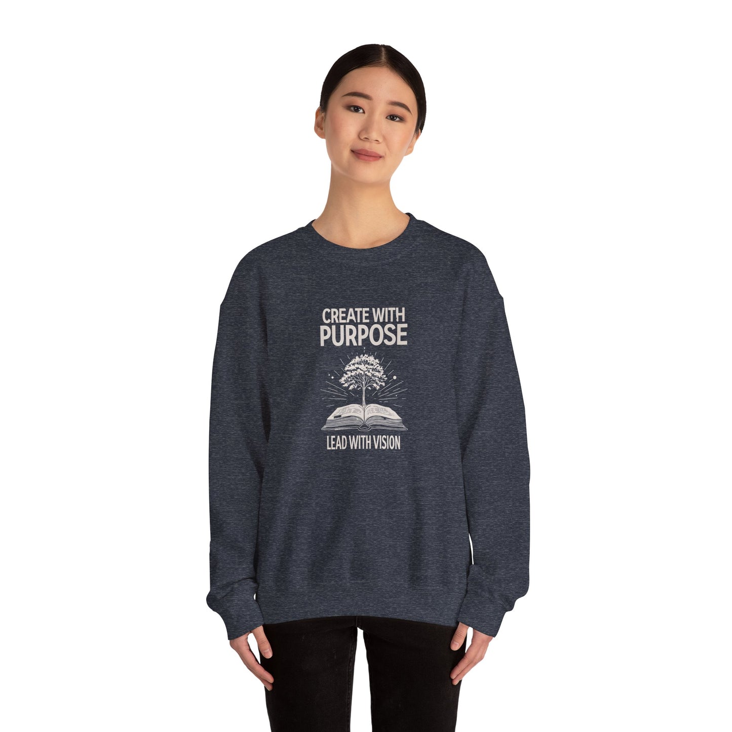 Create with Purpose Crewneck Sweatshirt – Soft & Cozy Unisex Pullover for Casual & Streetwear Style