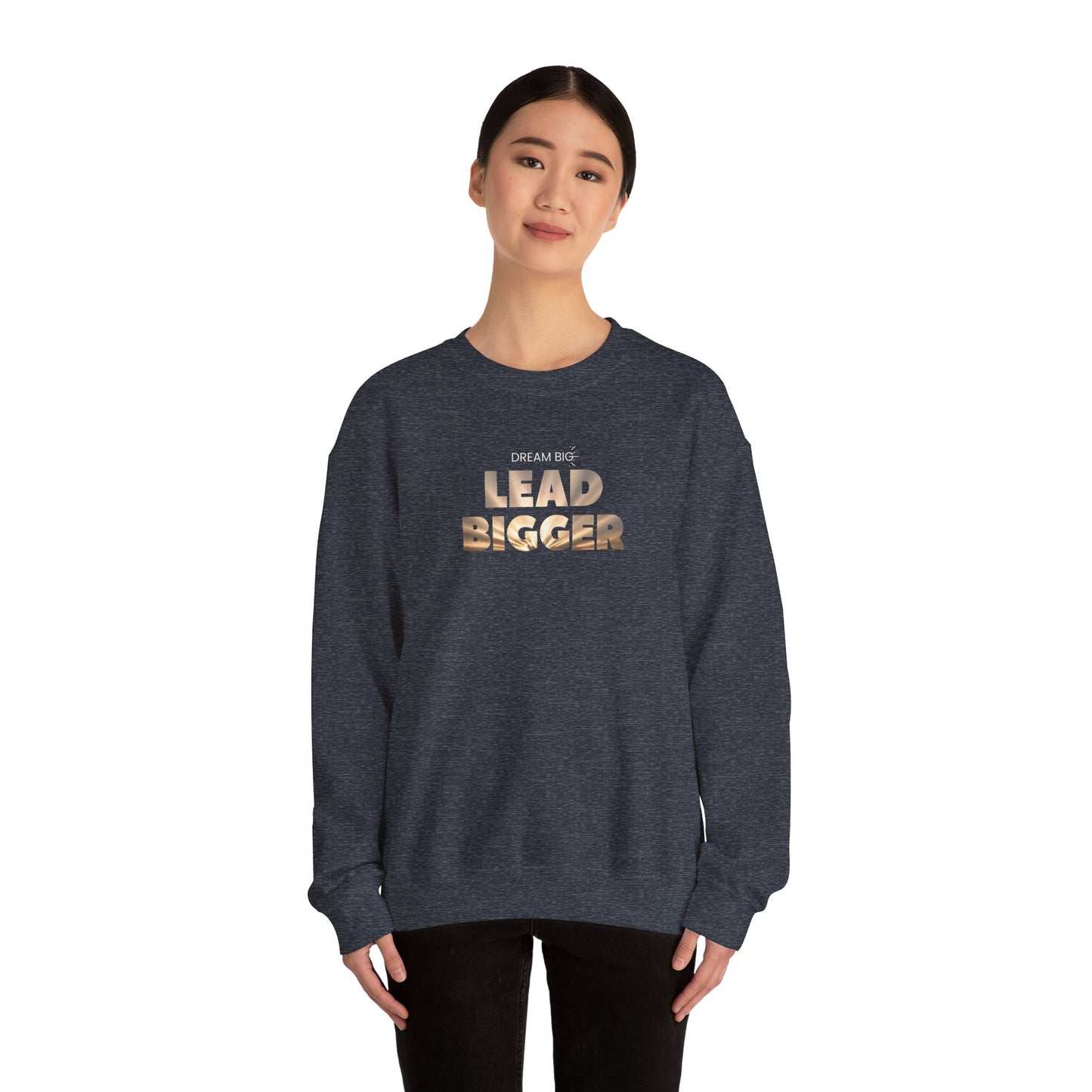 Lead Bigger Crewneck Sweatshirt – Soft Fleece, Comfortable Fit, Everyday Streetwear
