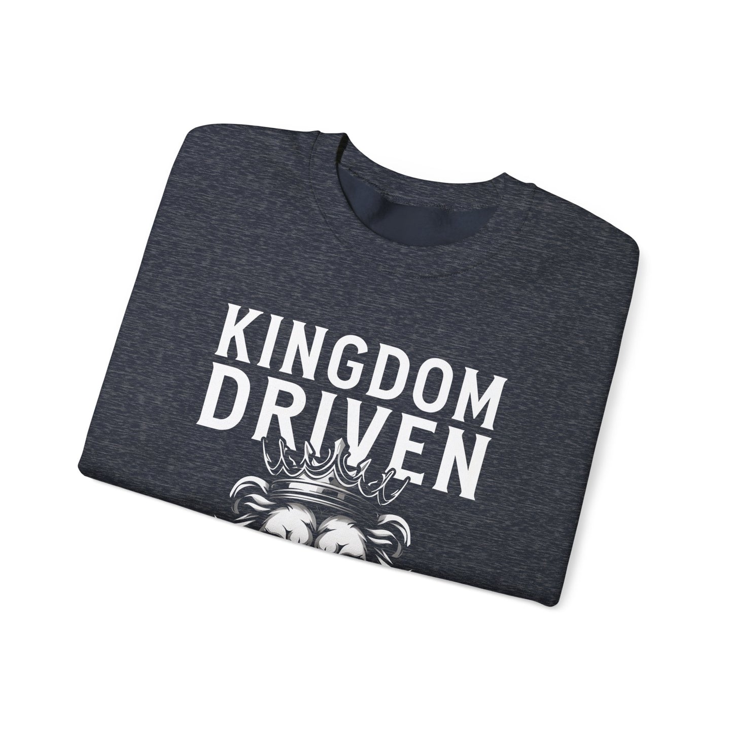 Kingdom Driven Crewneck Sweatshirt – Soft Fleece, Casual Comfort, Everyday Streetwear
