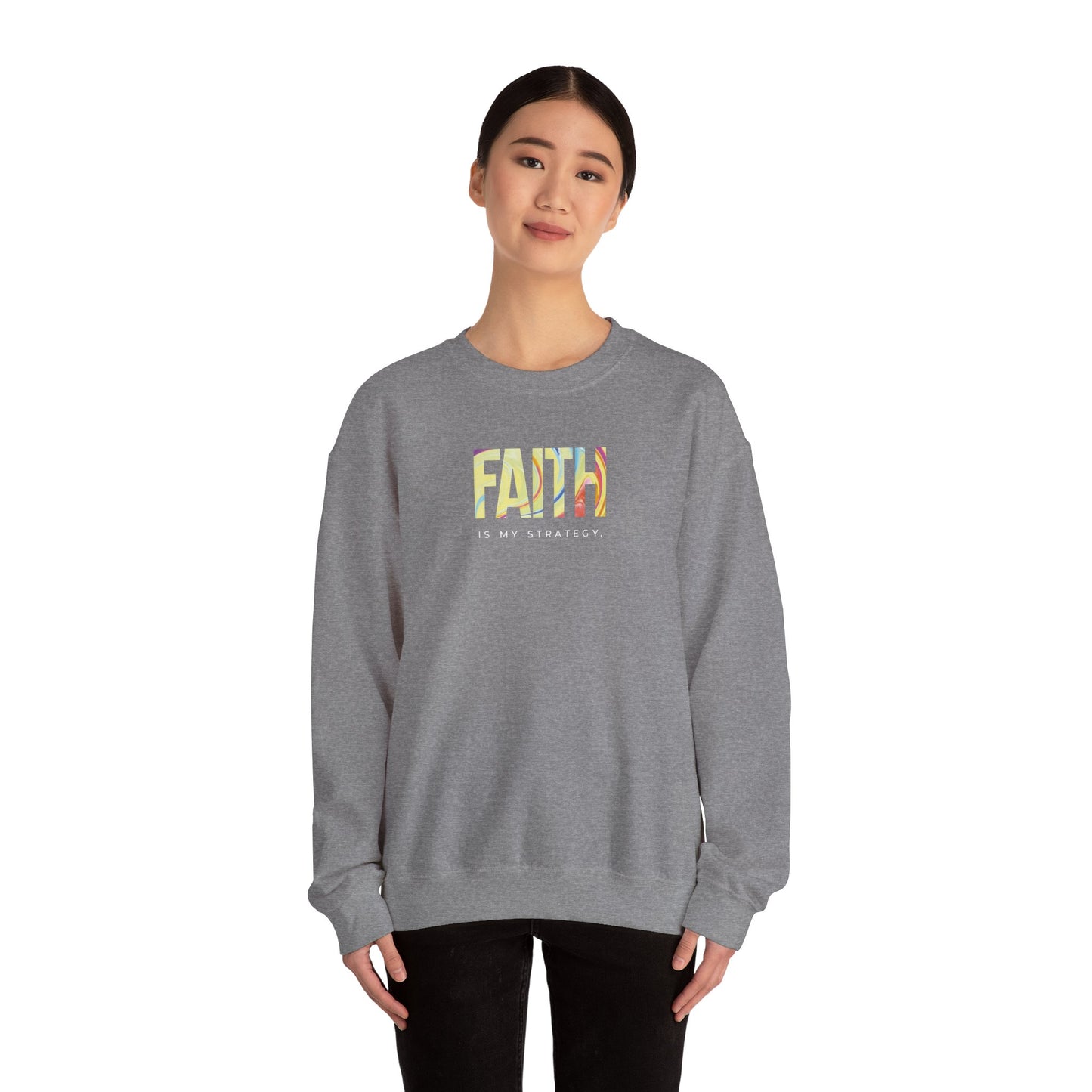 Faith is My Strategy Crewneck Sweatshirt – Soft & Cozy Unisex Pullover for Casual & Streetwear Style