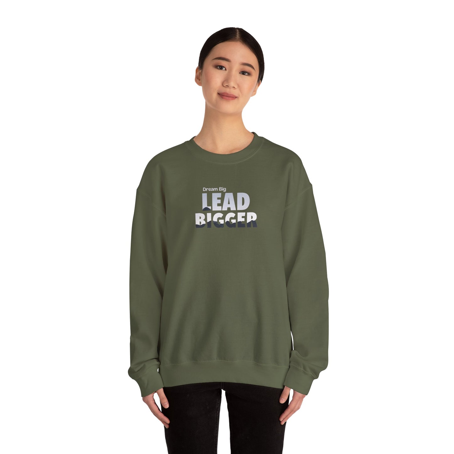 Lead Bigger Crewneck Sweatshirt – Premium Fleece, Classic Fit, Casual & Streetwear Style