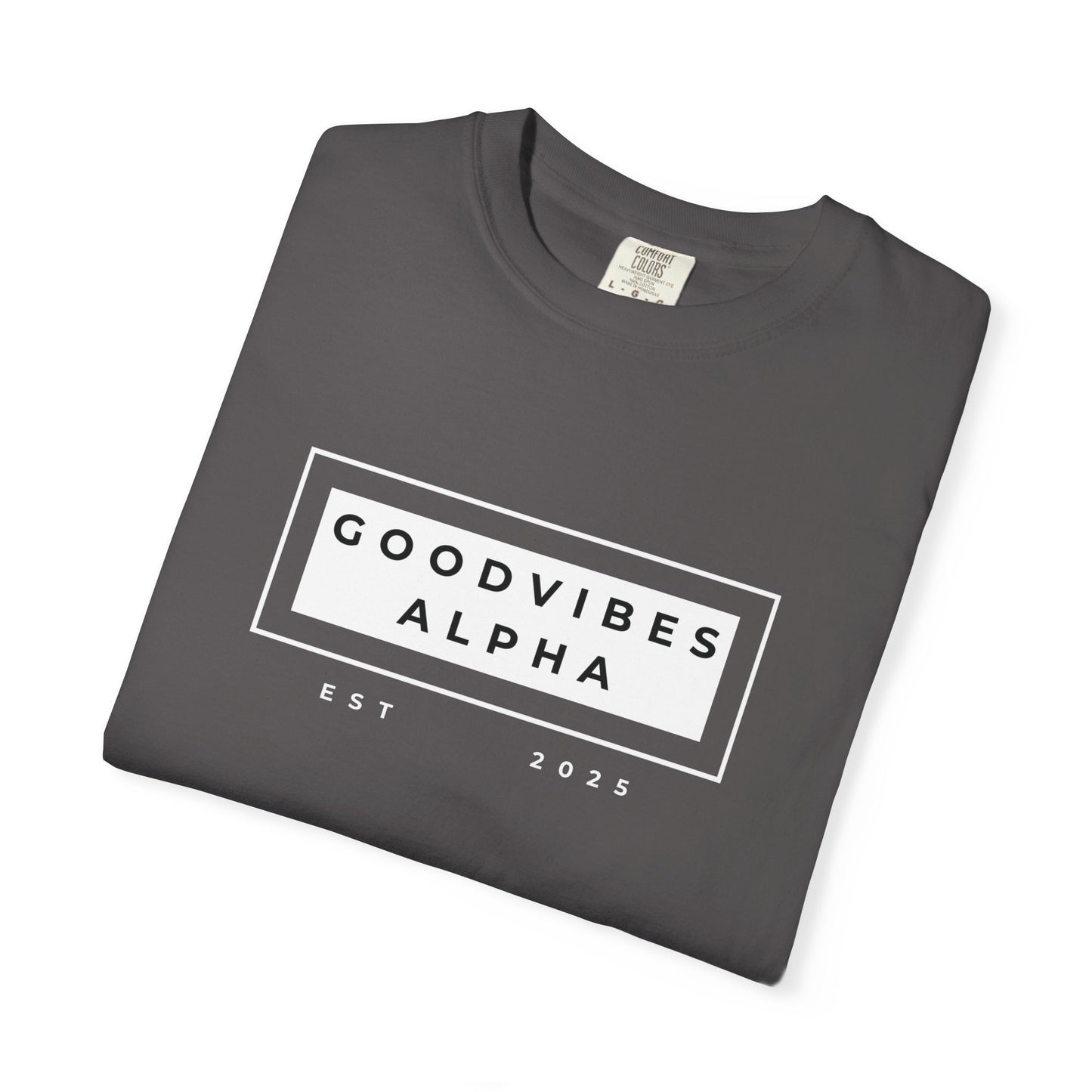 Good Vibes Alpha 25 Unisex Garment-Dyed T-Shirt – Casual Everyday Fit, Streetwear Vibes, Gift for Him or Her, Soft Cotton