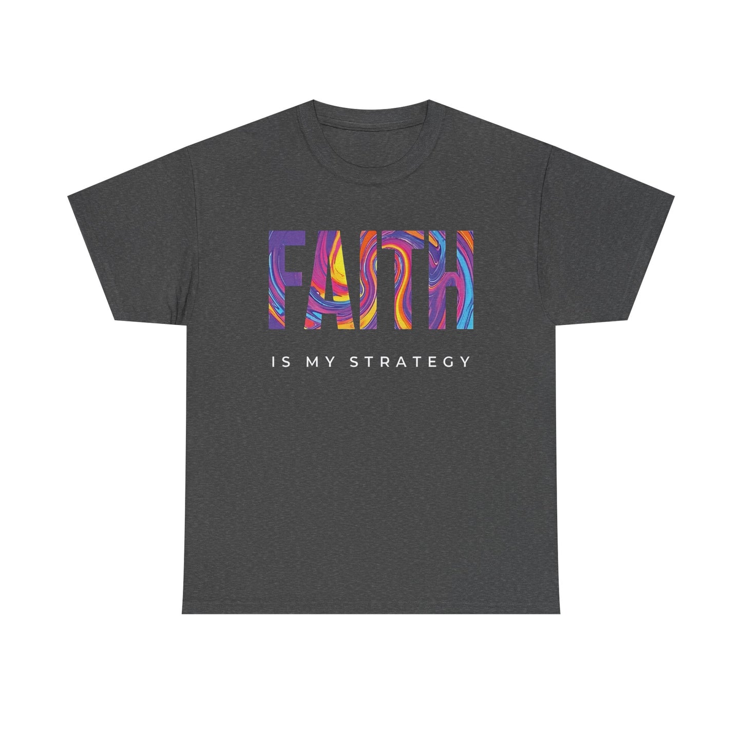 Faith Is My Strategy Heavy Cotton T-Shirt β Inspirational Unisex Tee for Casual & Everyday Wear