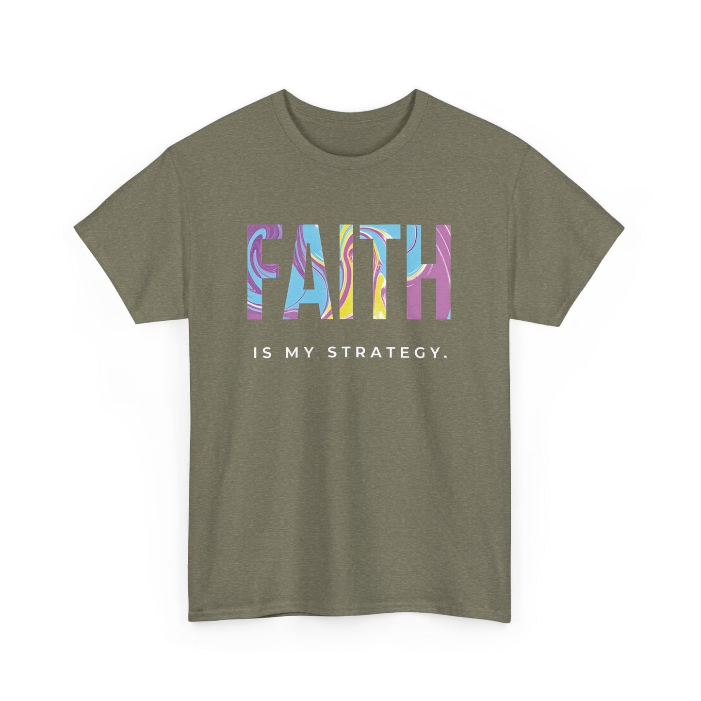 Faith Is My Strategy Heavy Cotton T-Shirt β Inspirational Unisex Tee for Casual & Everyday Wear