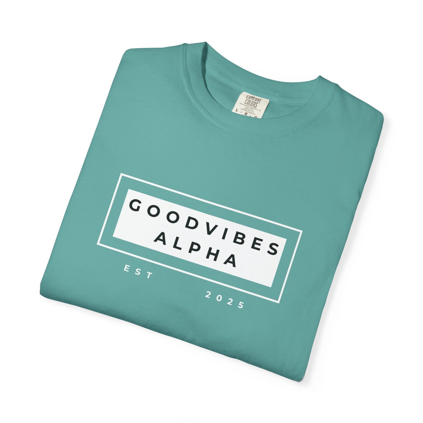 Good Vibes Alpha 25 Unisex Garment-Dyed T-Shirt – Casual Everyday Fit, Streetwear Vibes, Gift for Him or Her, Soft Cotton