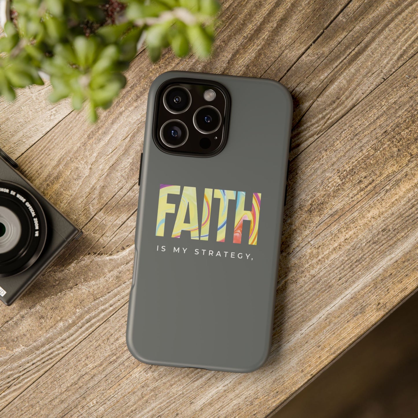 Faith Is My Strategy Phone Case - Artistic Faith-Inspired Design for iPhone 12 to iPhone 16