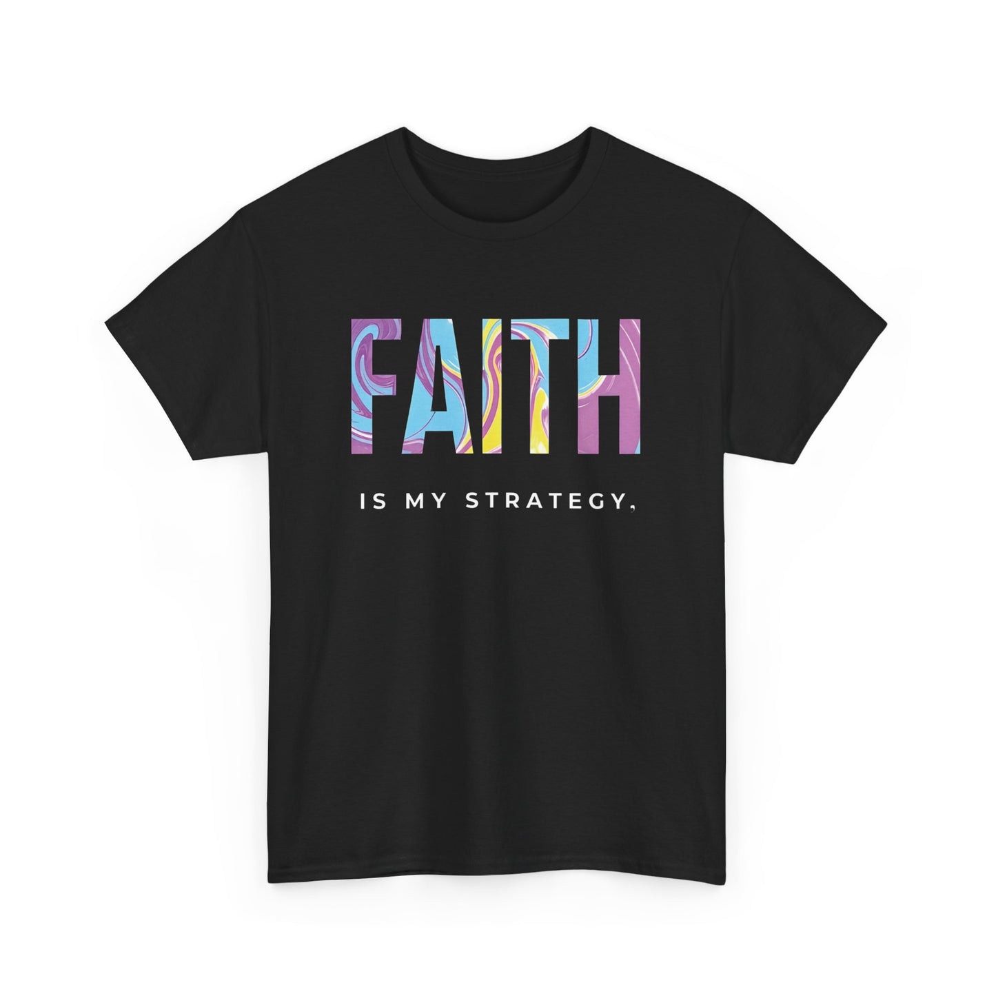 Faith Is My Strategy Heavy Cotton T-Shirt β Inspirational Unisex Tee for Casual & Everyday Wear