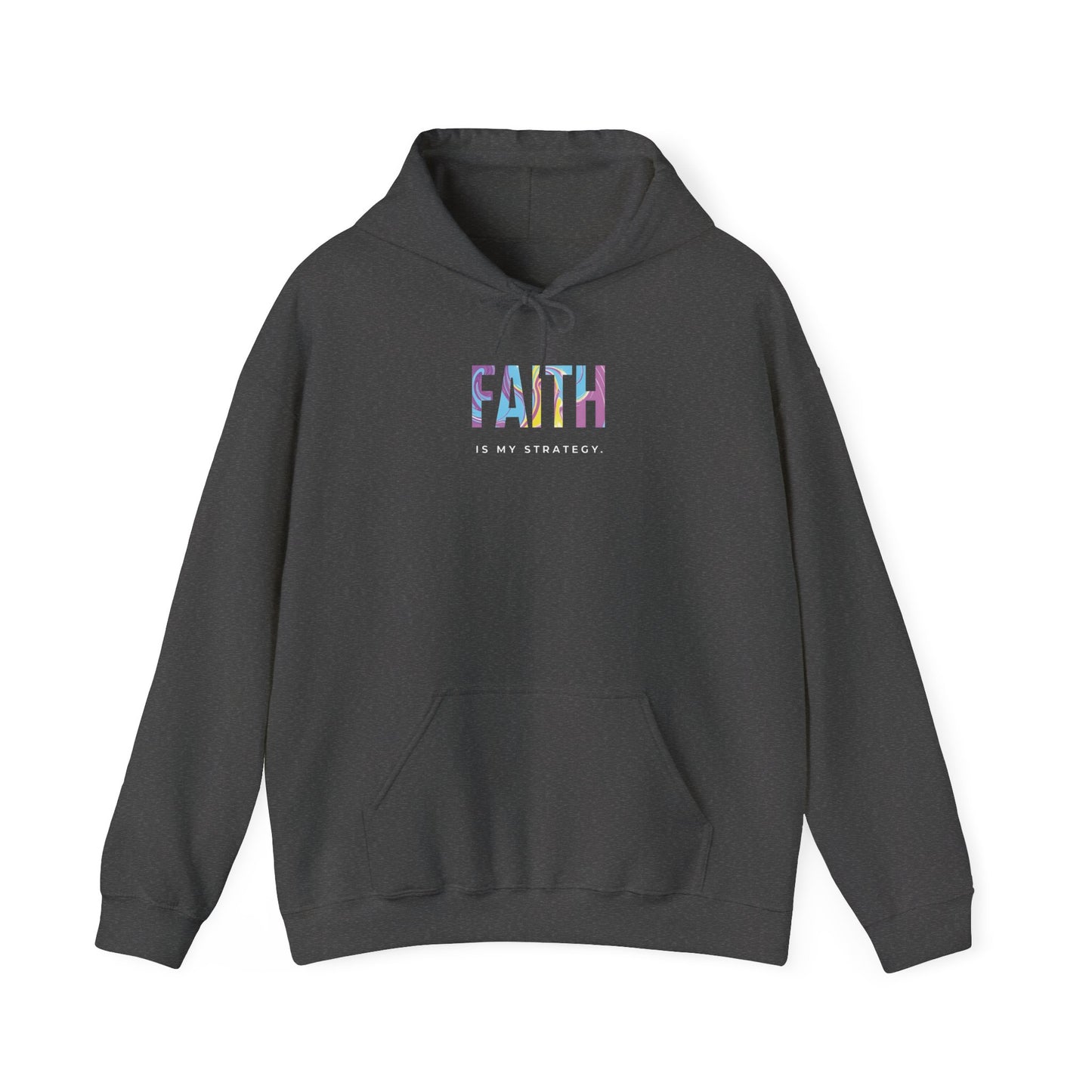 Faith Is My Strategy Hoodie – Soft & Cozy Unisex Pullover for Casual & Streetwear Style