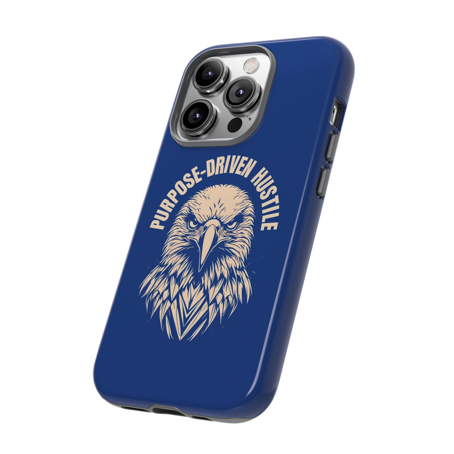 Purpose-Driven Hustle Phone Case - Eagle Design for iPhone 12 to iPhone 16