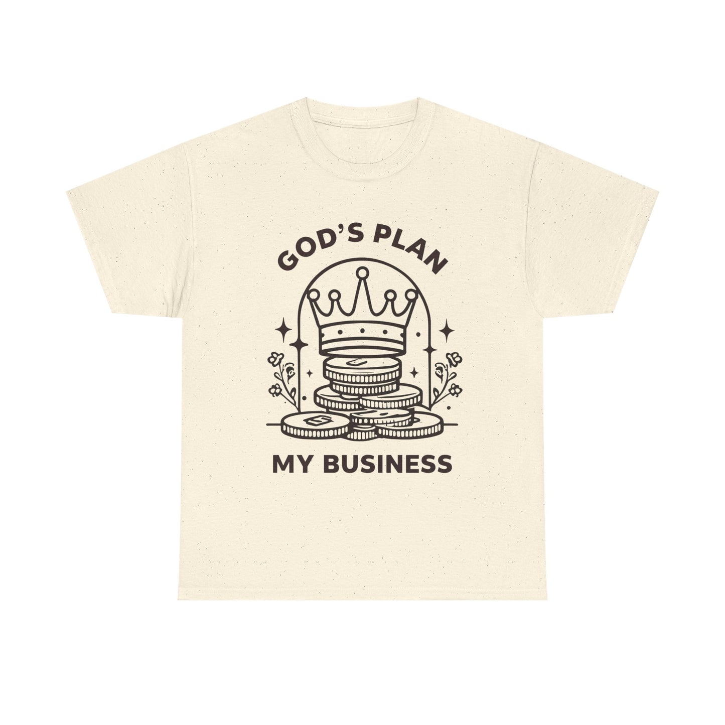 God's Plan My Business Crown and Coins Heavy Cotton T-Shirt β Inspirational Unisex Tee for Casual & Everyday Wear