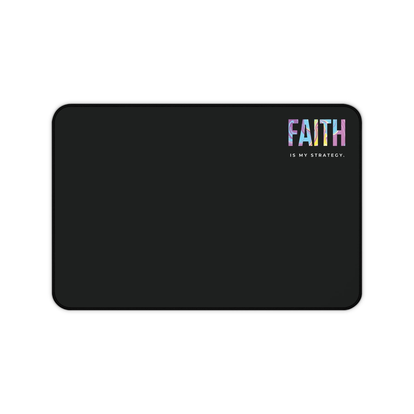 Faith Is My Strategy Desk Mat – Non-Slip Extended Mouse Pad for Office & Gaming Setup