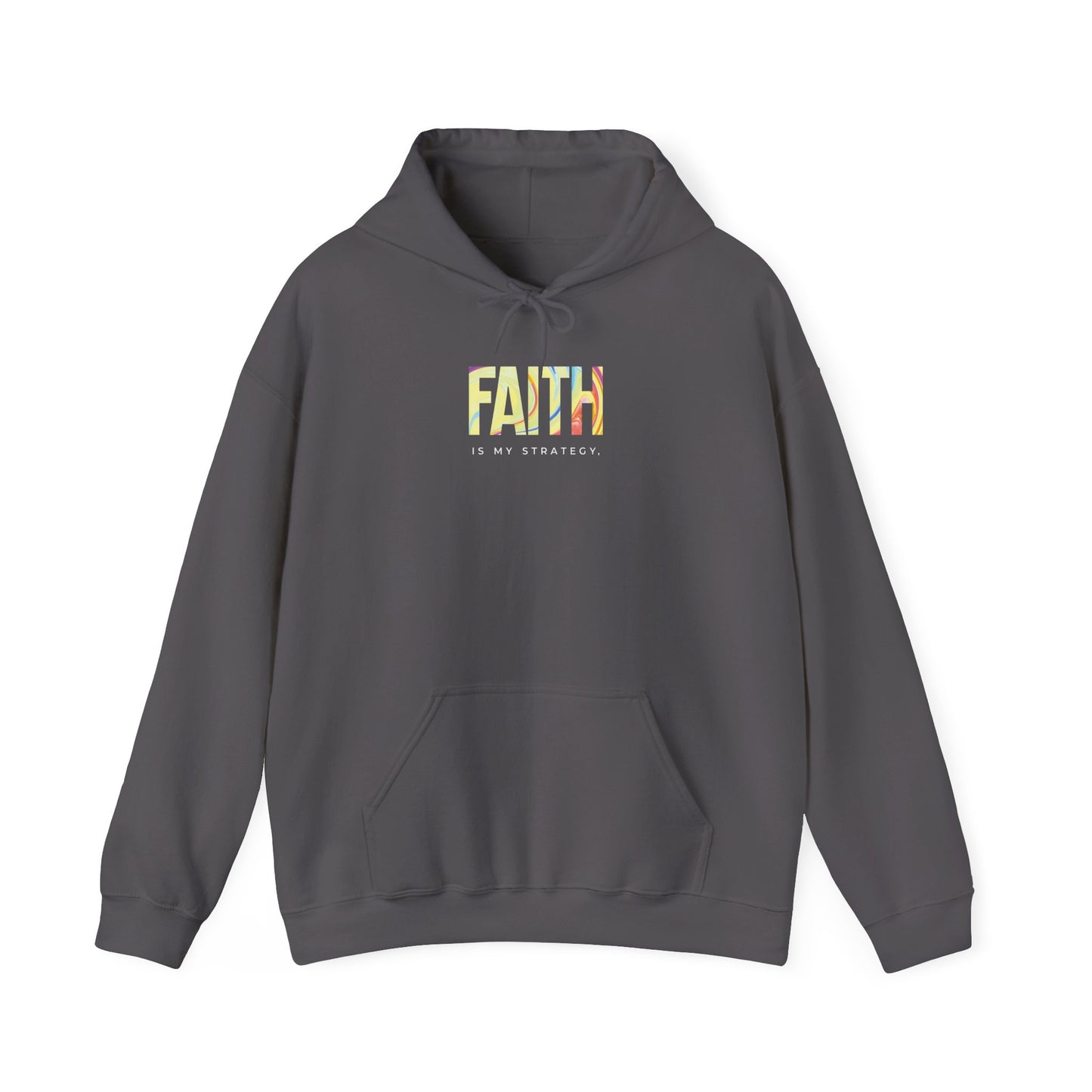 Faith Is My Strategy Hoodie – Soft & Cozy Unisex Pullover for Casual & Streetwear Style