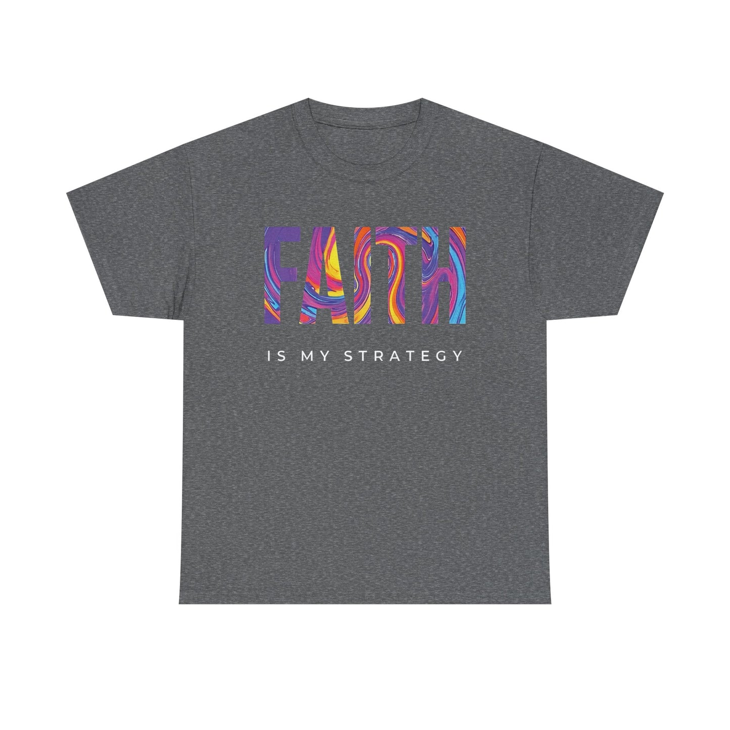 Faith Is My Strategy Heavy Cotton T-Shirt β Inspirational Unisex Tee for Casual & Everyday Wear