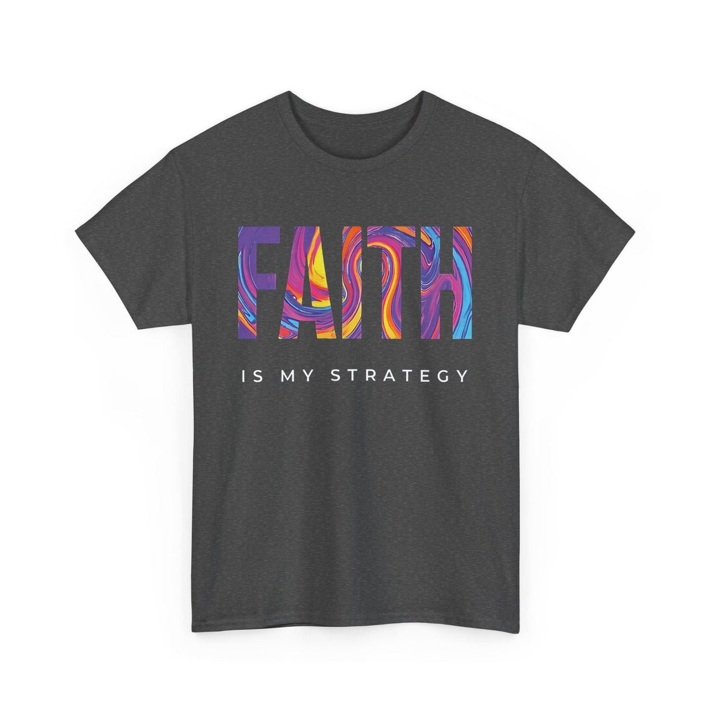 Faith Is My Strategy Heavy Cotton T-Shirt β Inspirational Unisex Tee for Casual & Everyday Wear