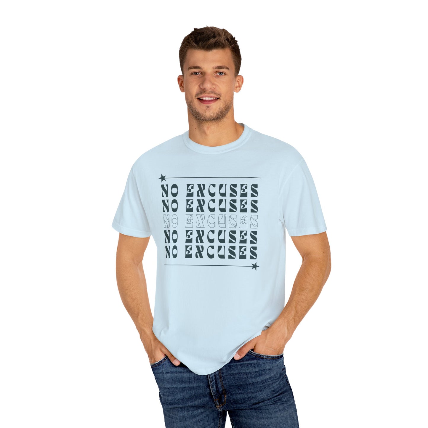 No Excuses Unisex Garment-Dyed T-Shirt – Soft, Durable & Comfortable Everyday Wear