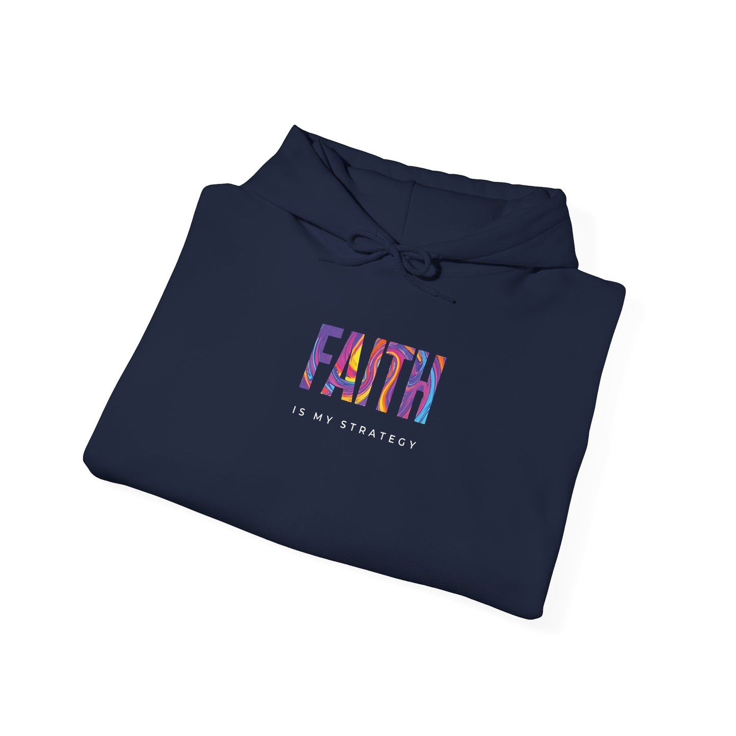 Faith Is My Strategy Hoodie – Soft & Cozy Unisex Pullover for Casual & Streetwear Style