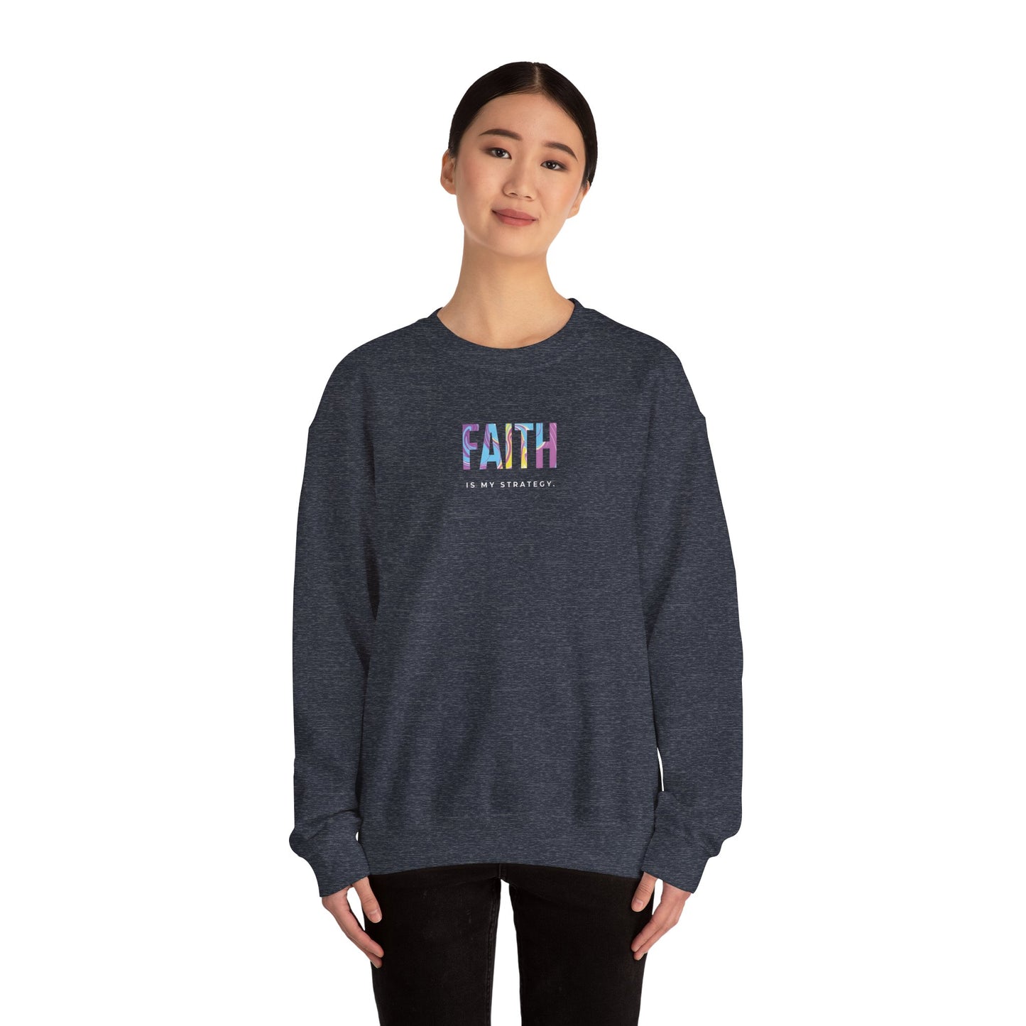 Faith is My Strategy Crewneck Sweatshirt – Soft & Cozy Unisex Pullover for Casual & Streetwear Style