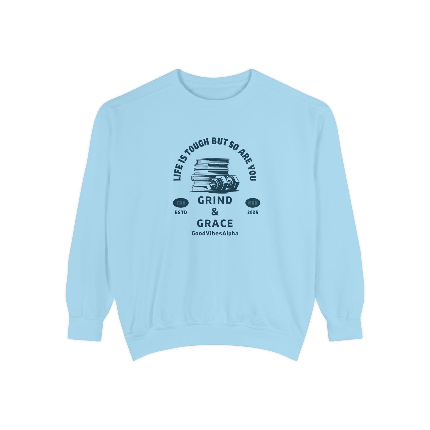 Grind & Grace Unisex Heavyweight Sweatshirt – Soft, Warm & Durable for Everyday Comfort