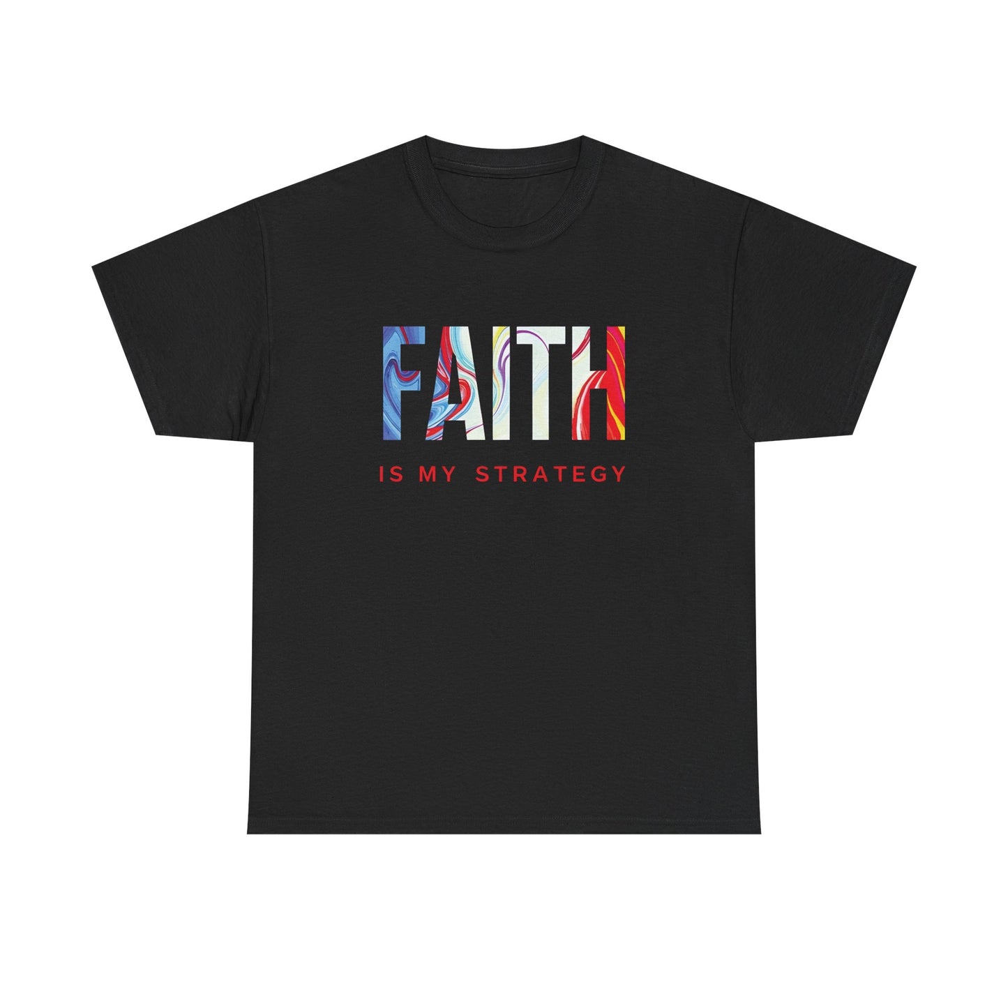 Faith Is My Strategy Heavy Cotton T-Shirt β Inspirational Unisex Tee for Casual & Everyday Wear