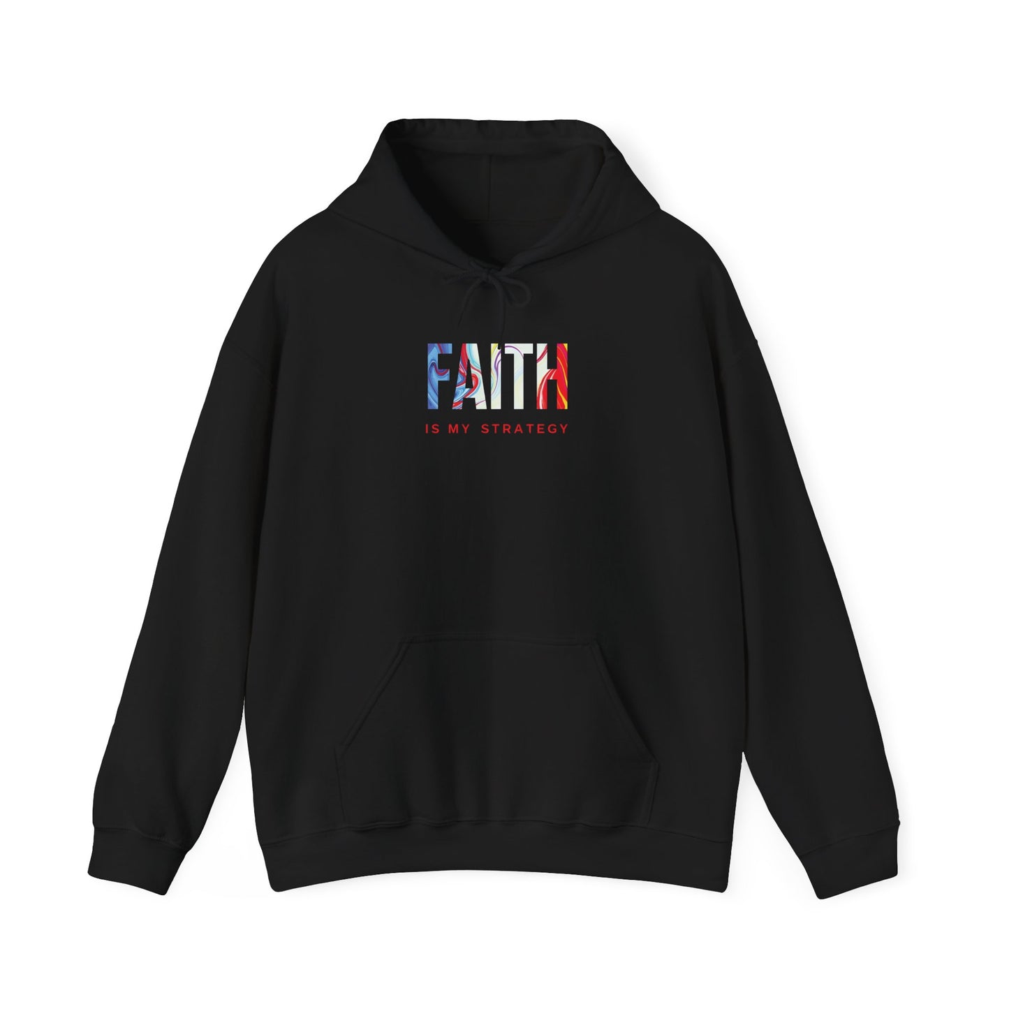 Faith Is My Strategy Hoodie – Soft & Cozy Unisex Pullover for Casual & Streetwear Style