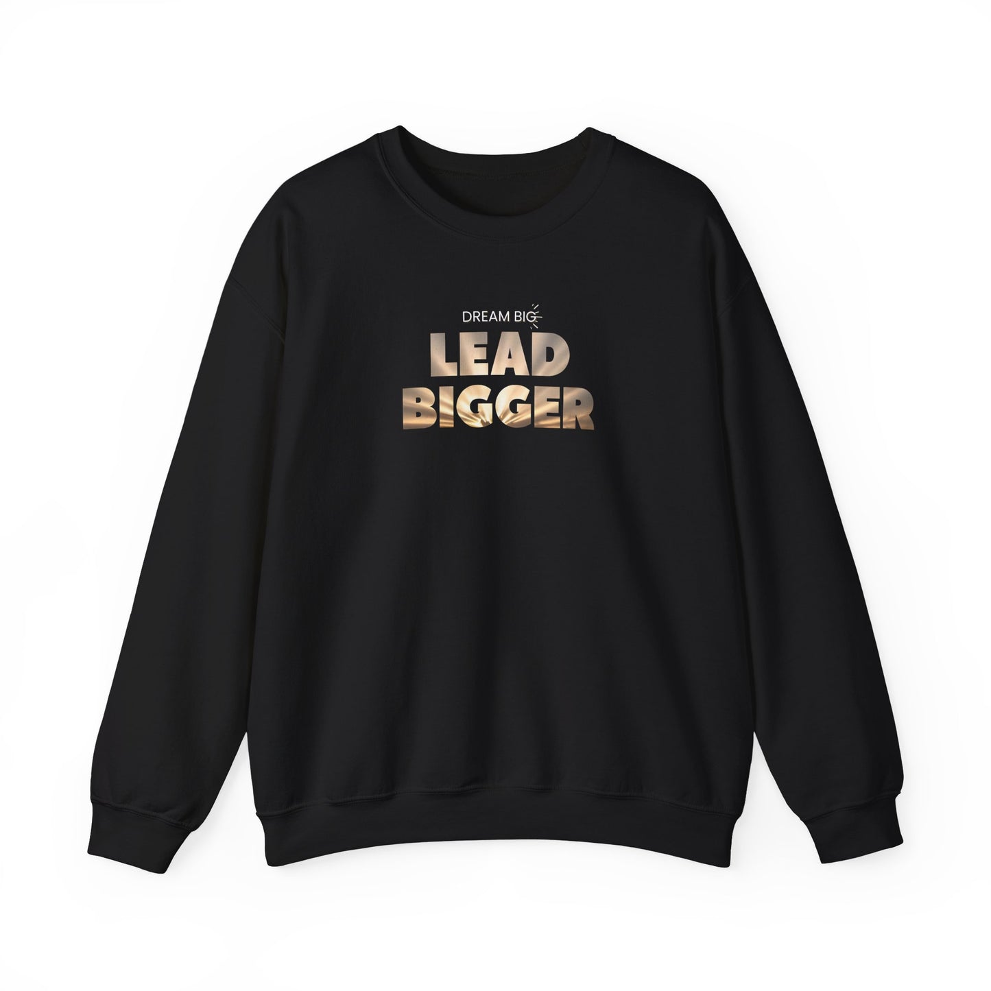 Lead Bigger Crewneck Sweatshirt – Soft Fleece, Comfortable Fit, Everyday Streetwear
