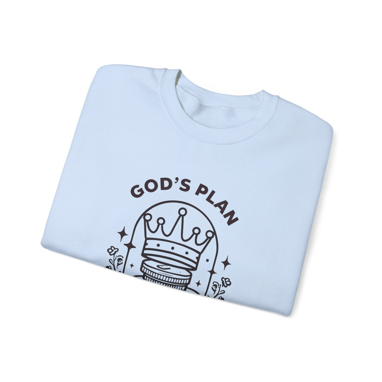 God's Plan Crown Crewneck Sweatshirt – Soft & Cozy Unisex Pullover with Faith-Inspired Royalty Design for Casual & Everyday Wear