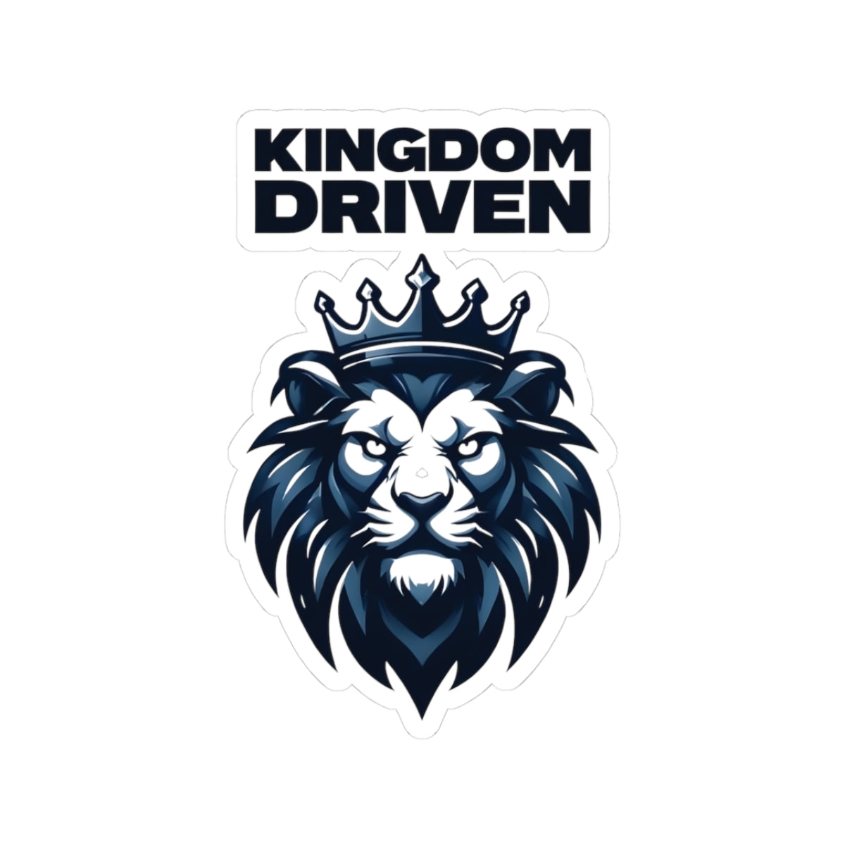 Kingdom Driven Design Sticker – Durable Kiss-Cut, Glossy Finish, Scratch-Resistant
