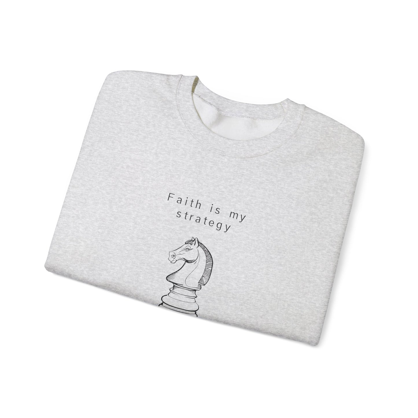 Faith is My Strategy Crewneck Sweatshirt – Soft & Cozy Unisex Pullover for Casual & Streetwear Style