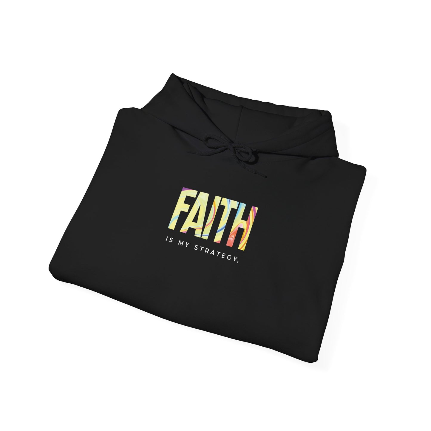 Faith Is My Strategy Hoodie – Soft & Cozy Unisex Pullover for Casual & Streetwear Style