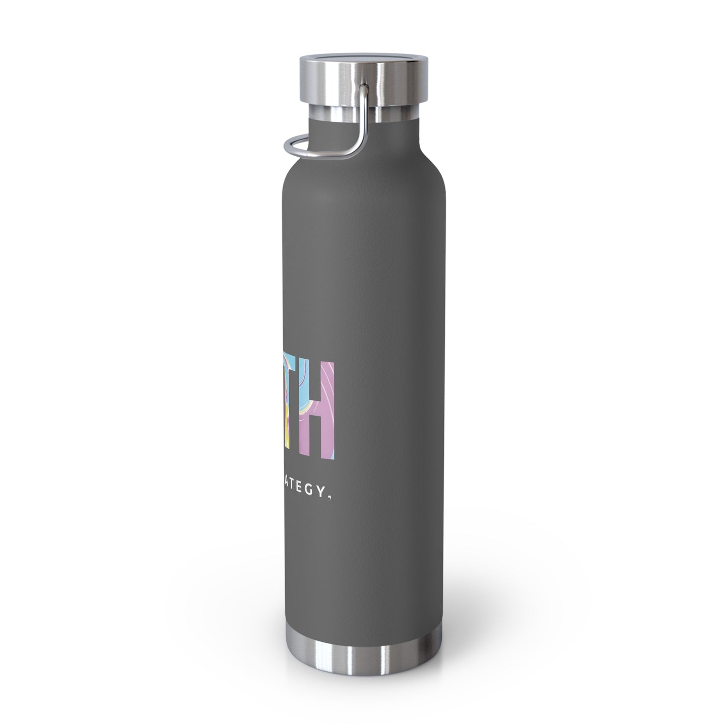 Faith Is My Strategy Insulated Water Bottle β Copper Vacuum 22oz Stainless Steel Bottle with Motivational Design for Hot & Cold Drinks