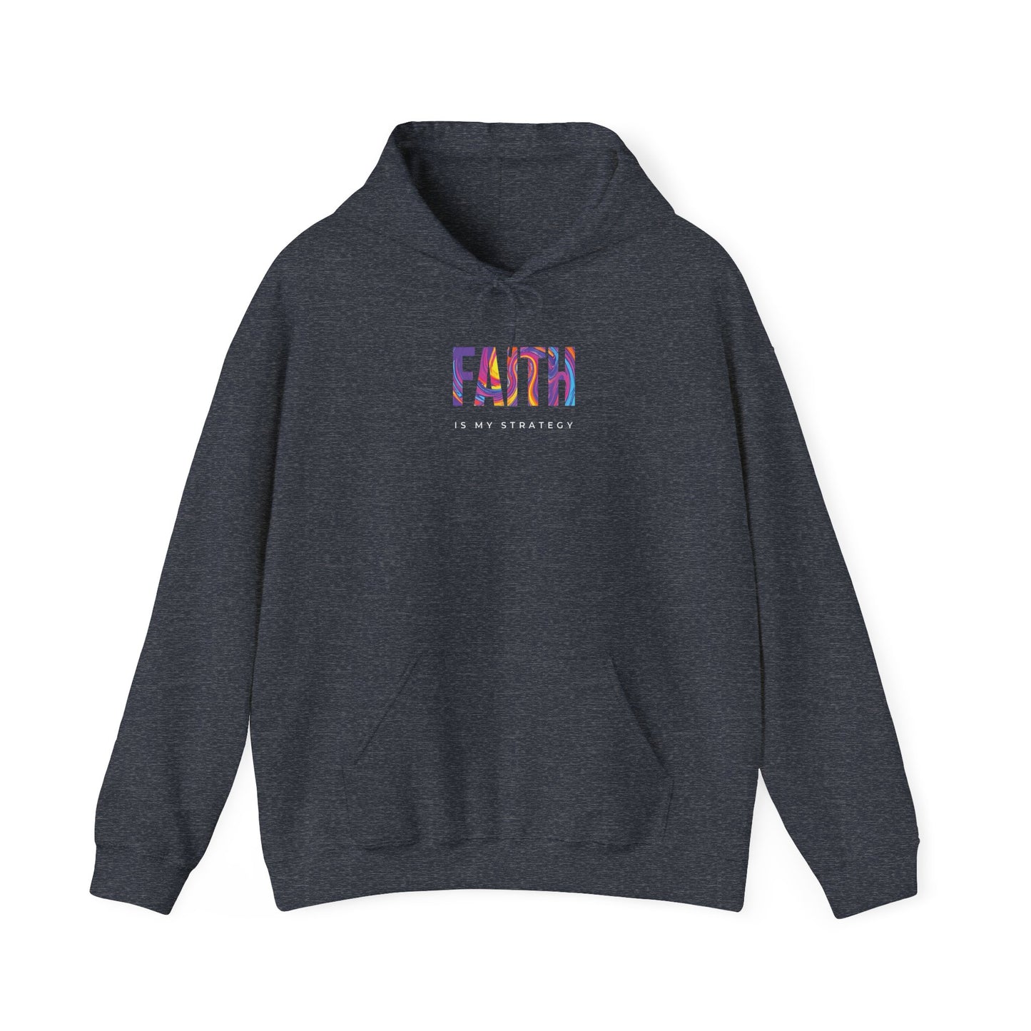 Faith Is My Strategy Hoodie – Soft & Cozy Unisex Pullover for Casual & Streetwear Style