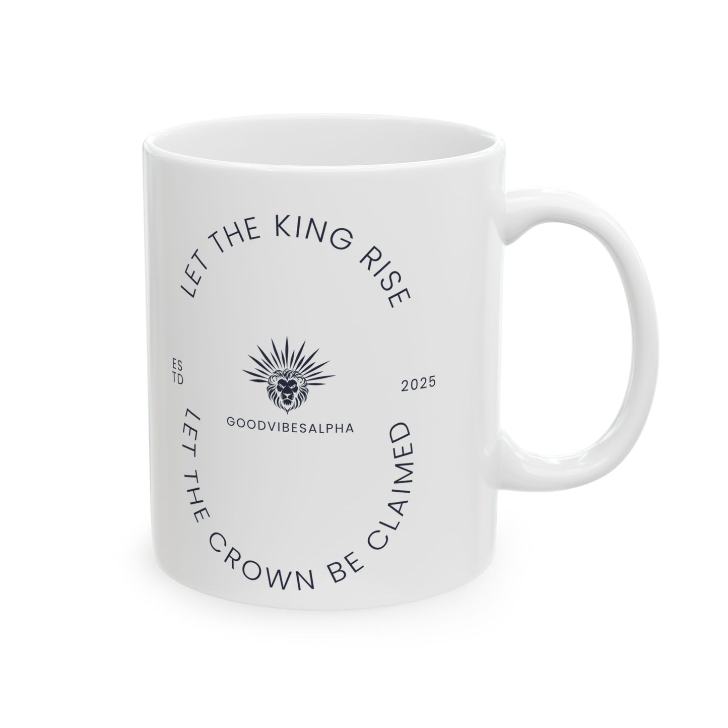 Ceramic Coffee Mug, Let The King Rise | Gift for Coffee Lovers, Office Decor,